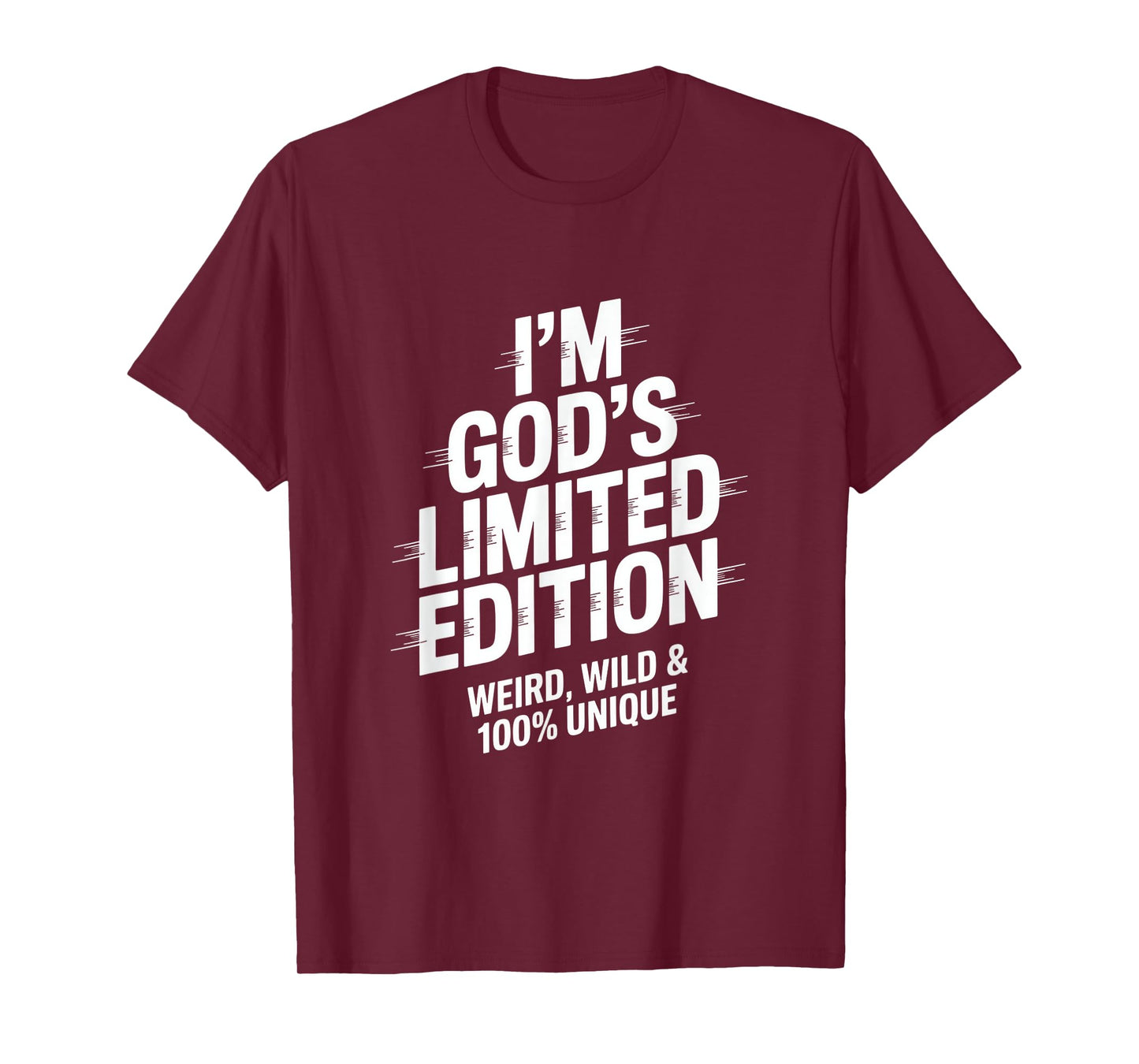 I'm God's Limited Edition Unique Statement T-Shirt