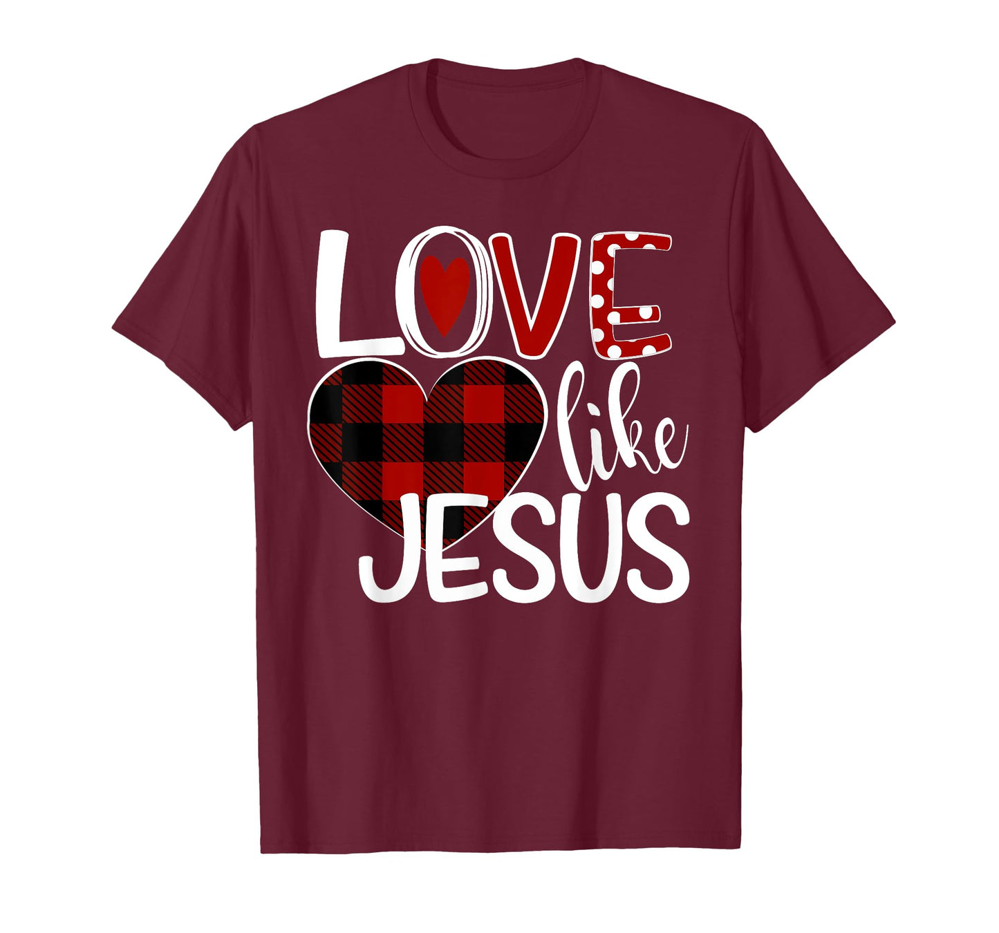 Love Like Jesus Plaid Heart T-Shirt