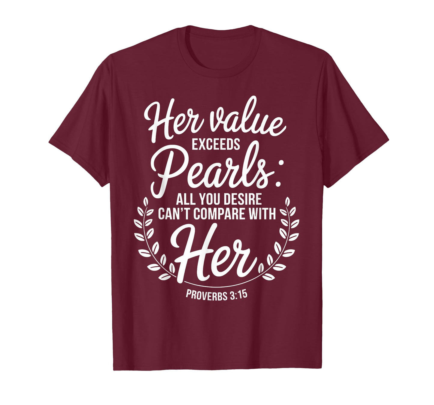 Proverbs 3:15 Water Baptism Bible Verse Christian Baptized T-Shirt