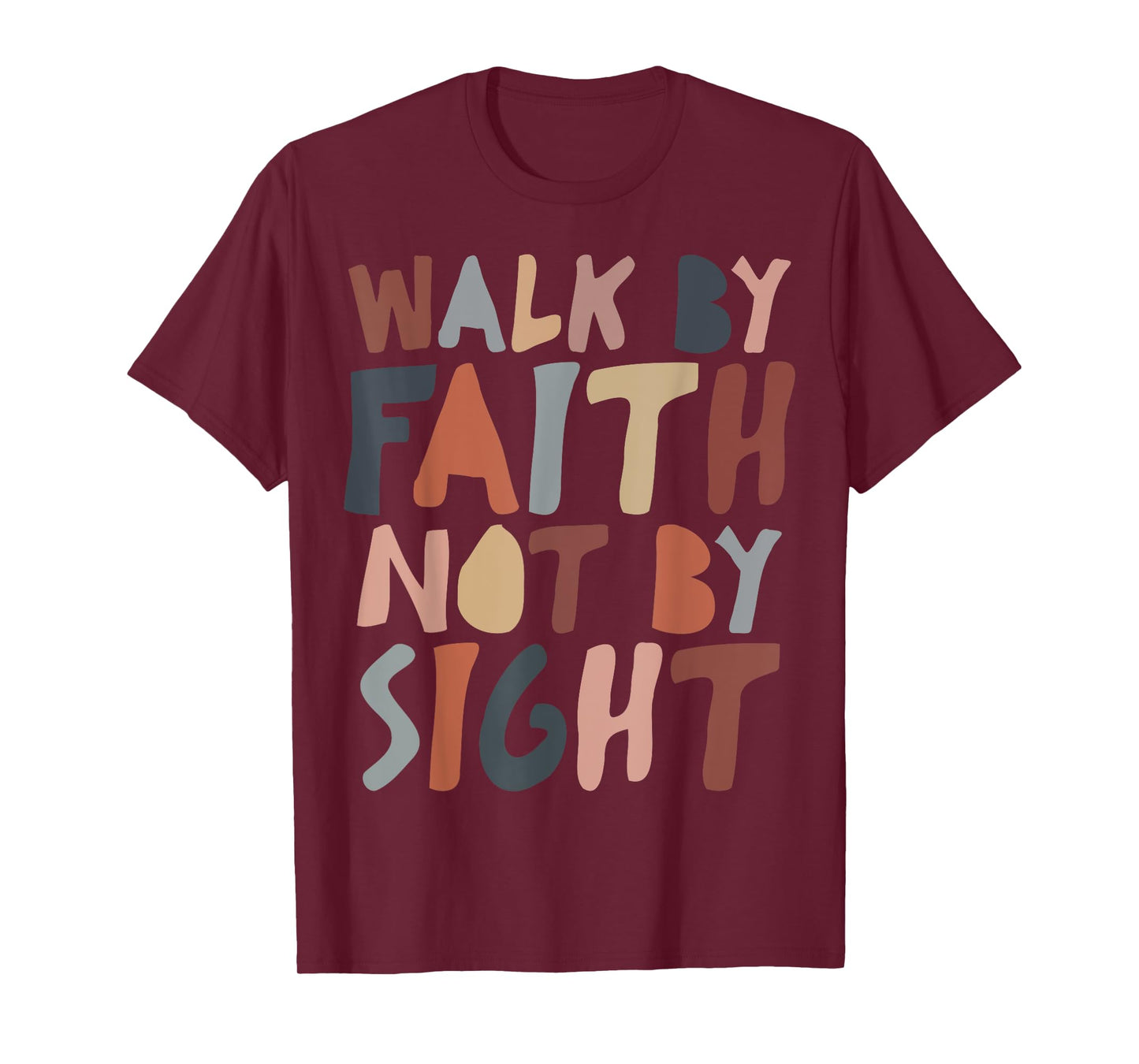 Walk by faith not by sight aesthetic christian T-Shirt