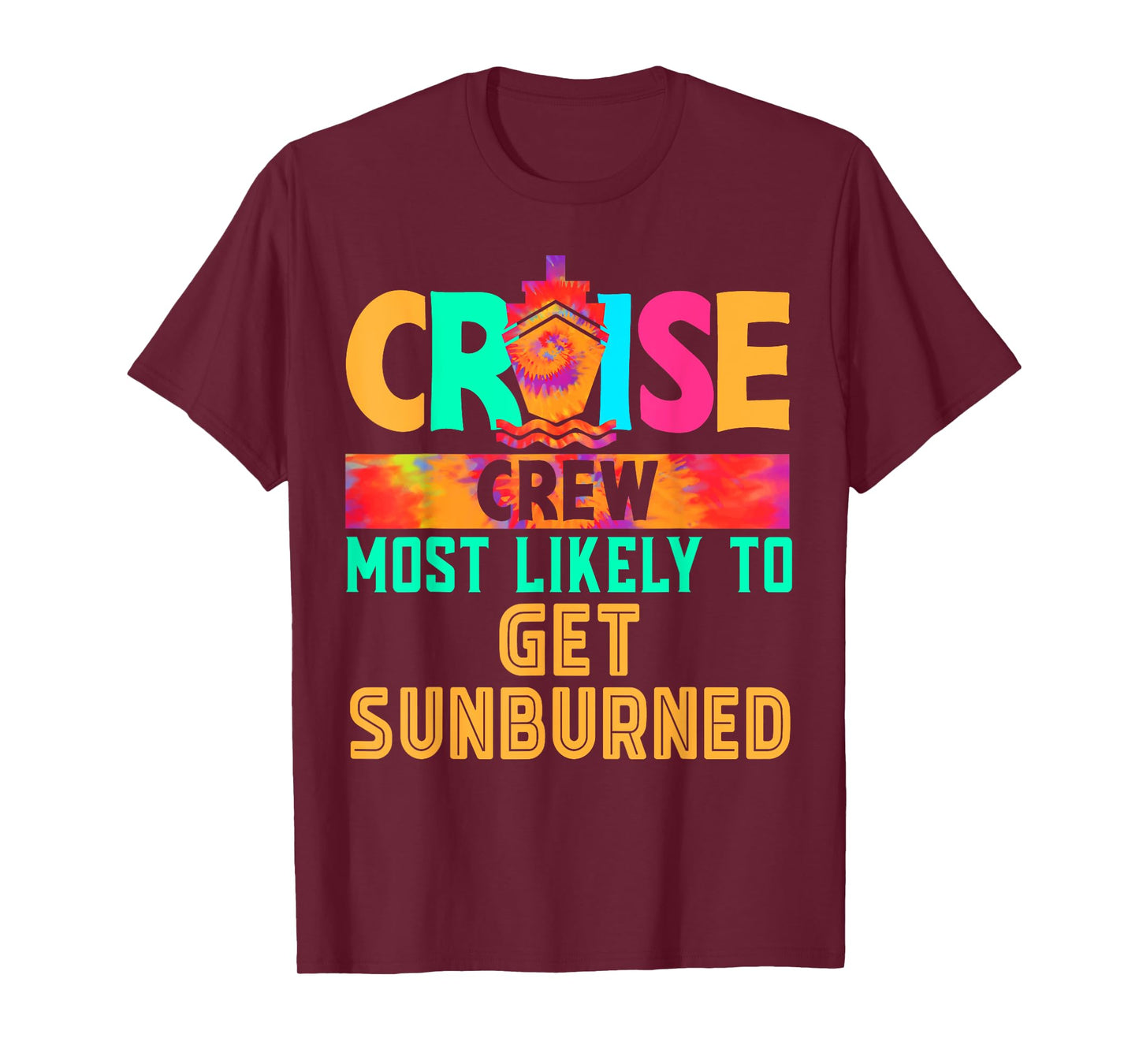 Cruise Crew Most Likely to Get Sunburned Hippie T-Shirt
