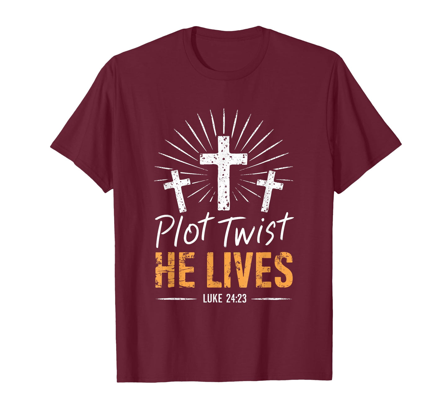Plot Twist He Lives Luke 24 23 Cross Christian Easter Day T-Shirt