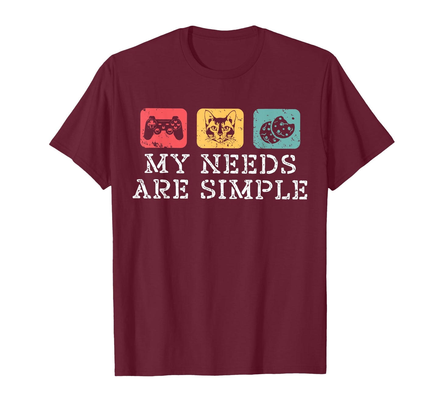 Cats Gaming and Cookies My Needs Are Simple Funny Cat Gamer T-Shirt