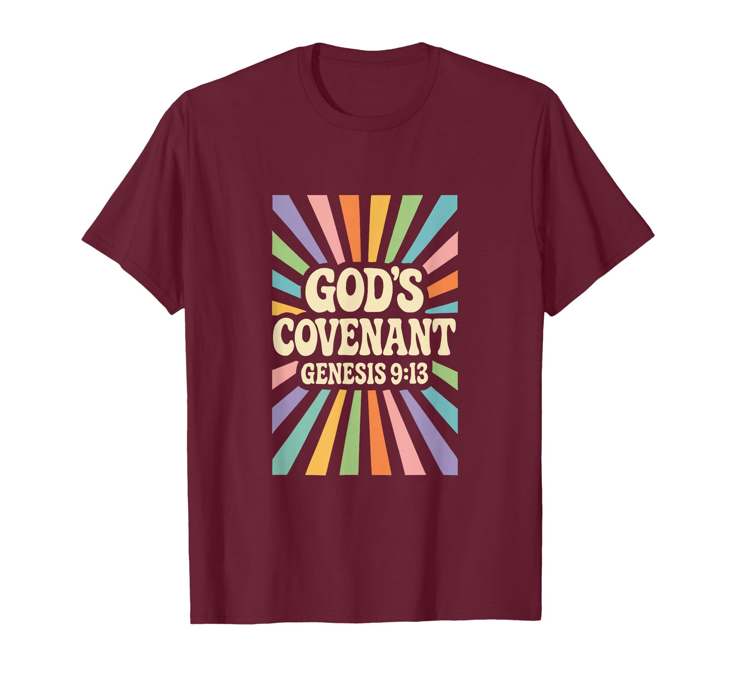 God's Covenant Genesis 9:13 - Rainbow - Holy Christian Faith T-Shirt