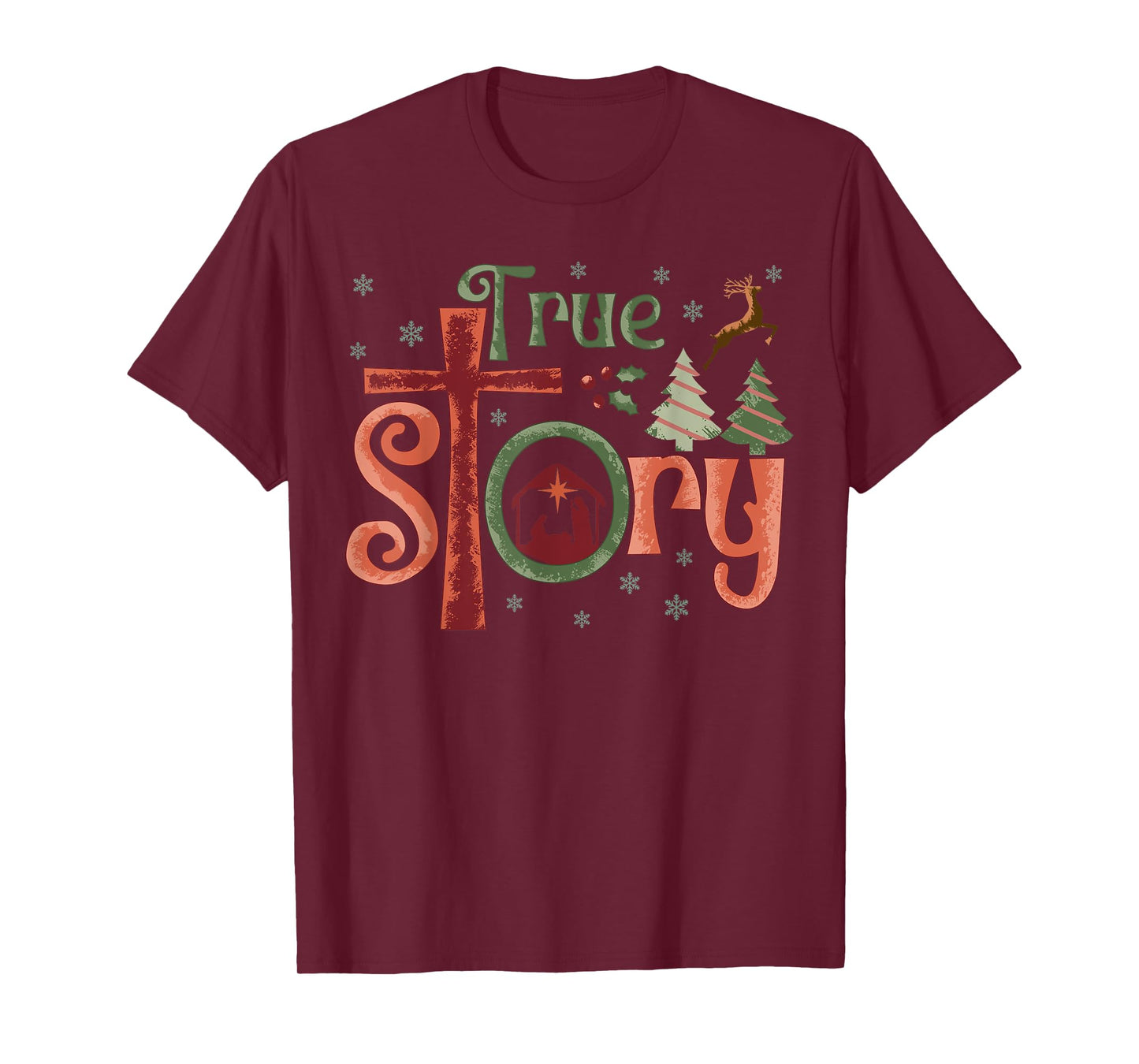 Cool Christian Christmas Resurrection Day Jesus True Story T-Shirt