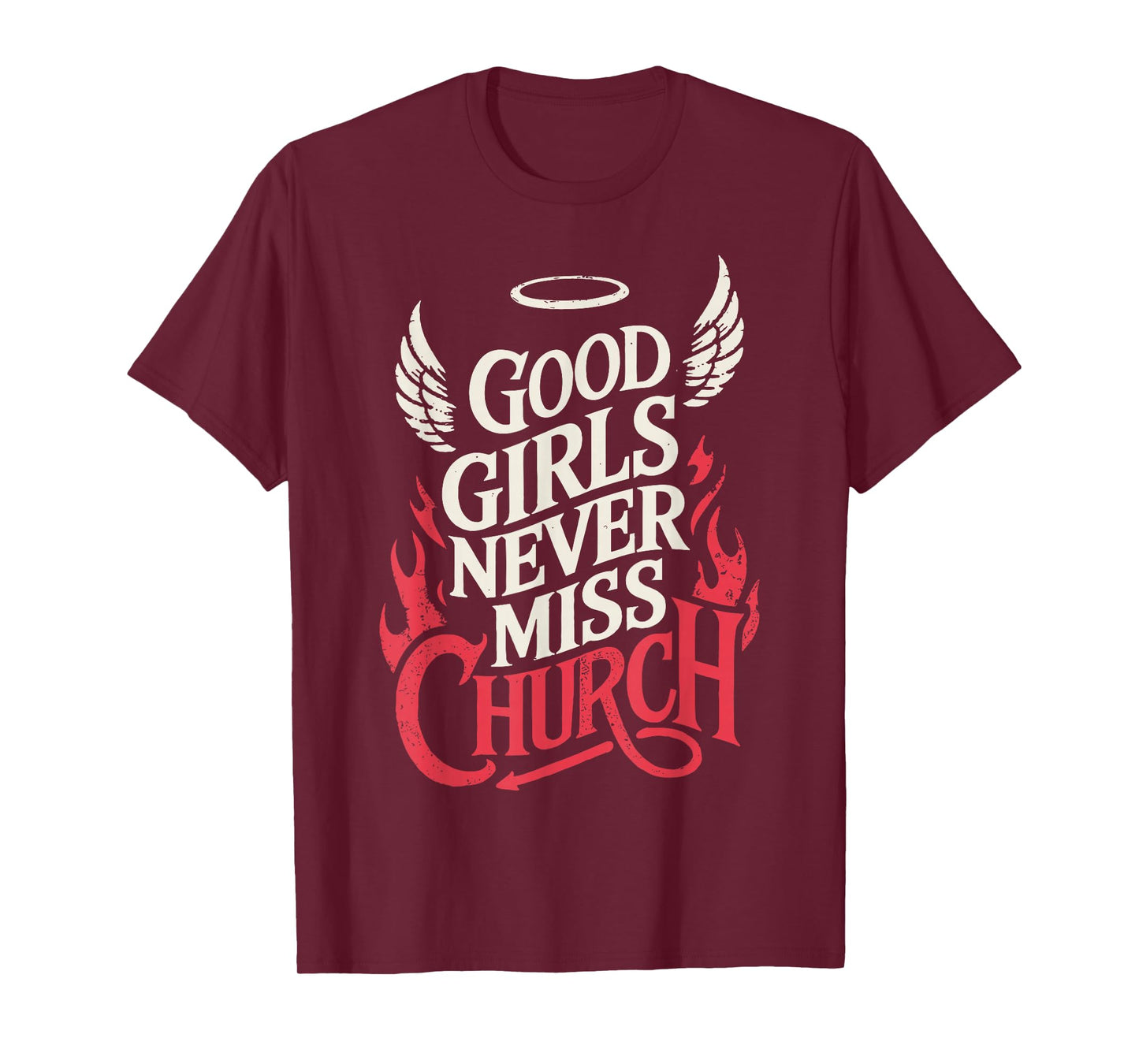 Good Vintage Girls Never Miss Church Christian Faith Based T-Shirt