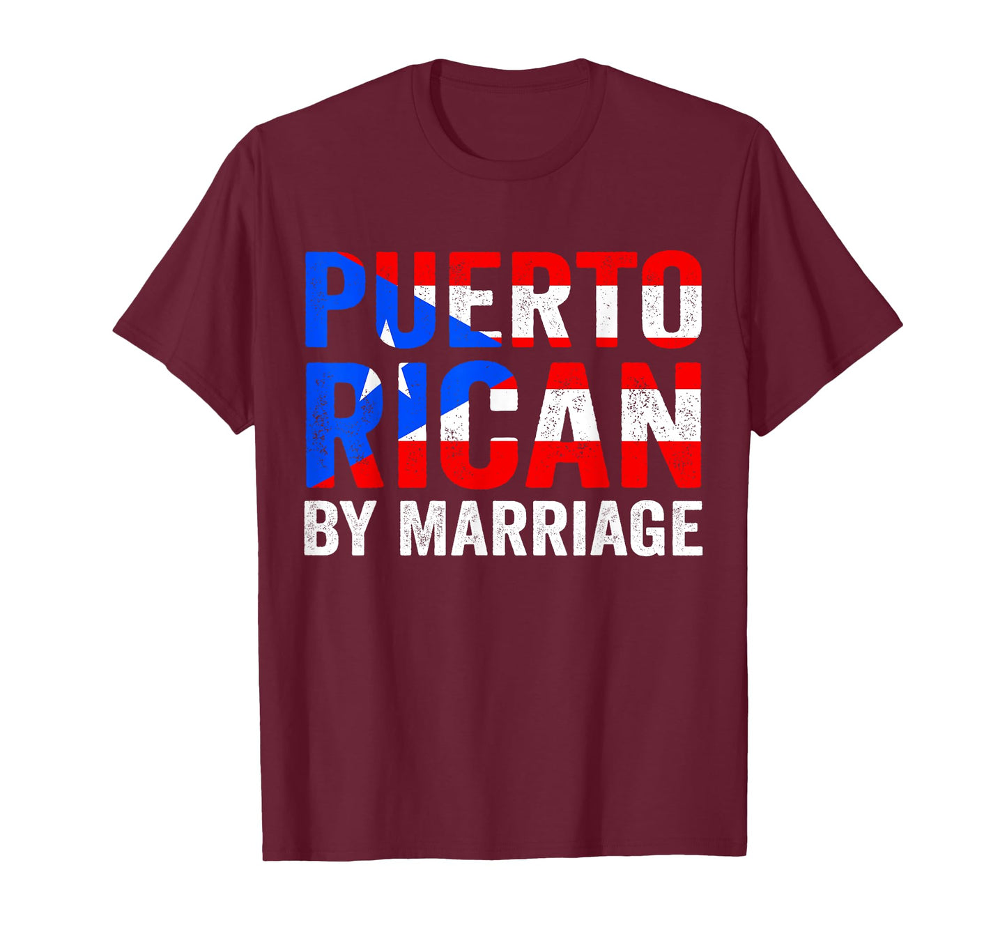 Puerto Rican By Marriage Puerto Rico Flag Funny Husband Wife T-Shirt