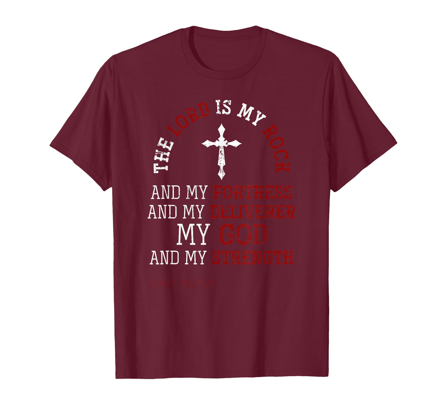 My God And My Strength Jesus Lord Devotee Bible Prayer T-Shirt