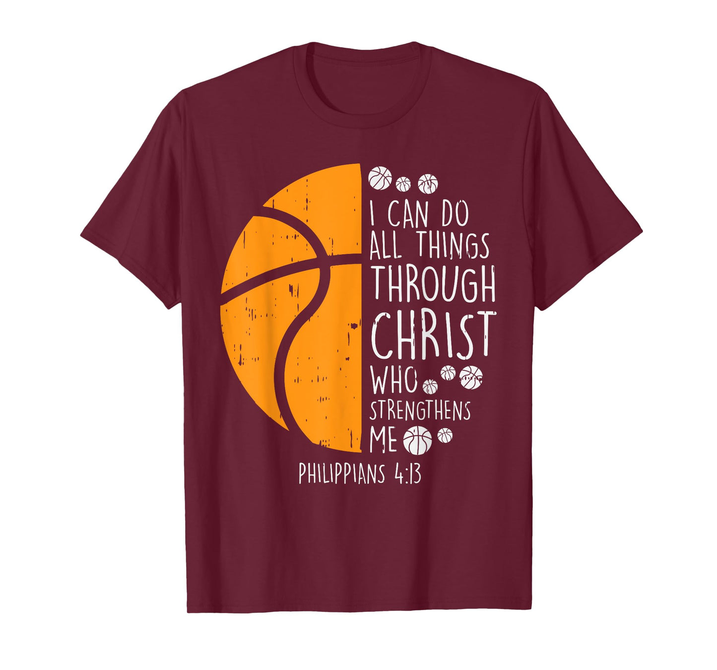 Basketball i can do things Bible Verse God Jesus Gift T-Shirt