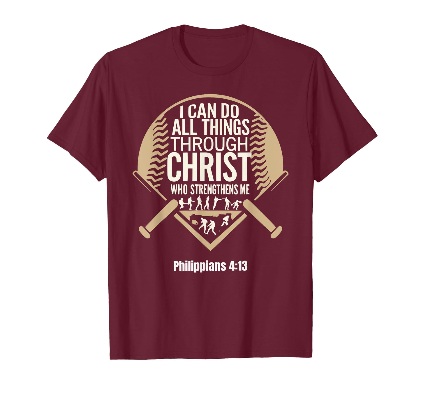 I Can Do All Things Through Christ: Baseball design T-Shirt