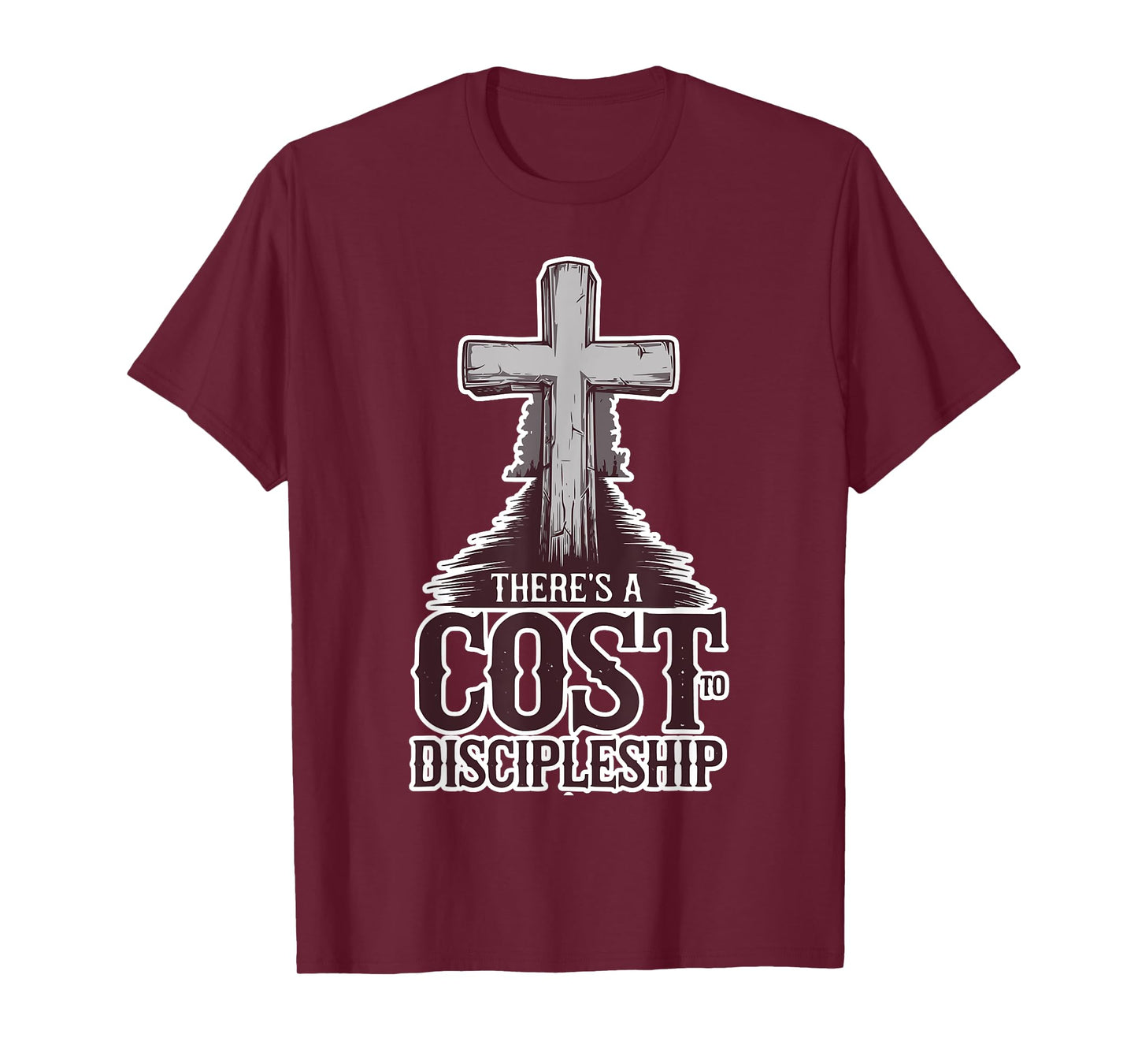 There's a Cost to Discipleship T-Shirt