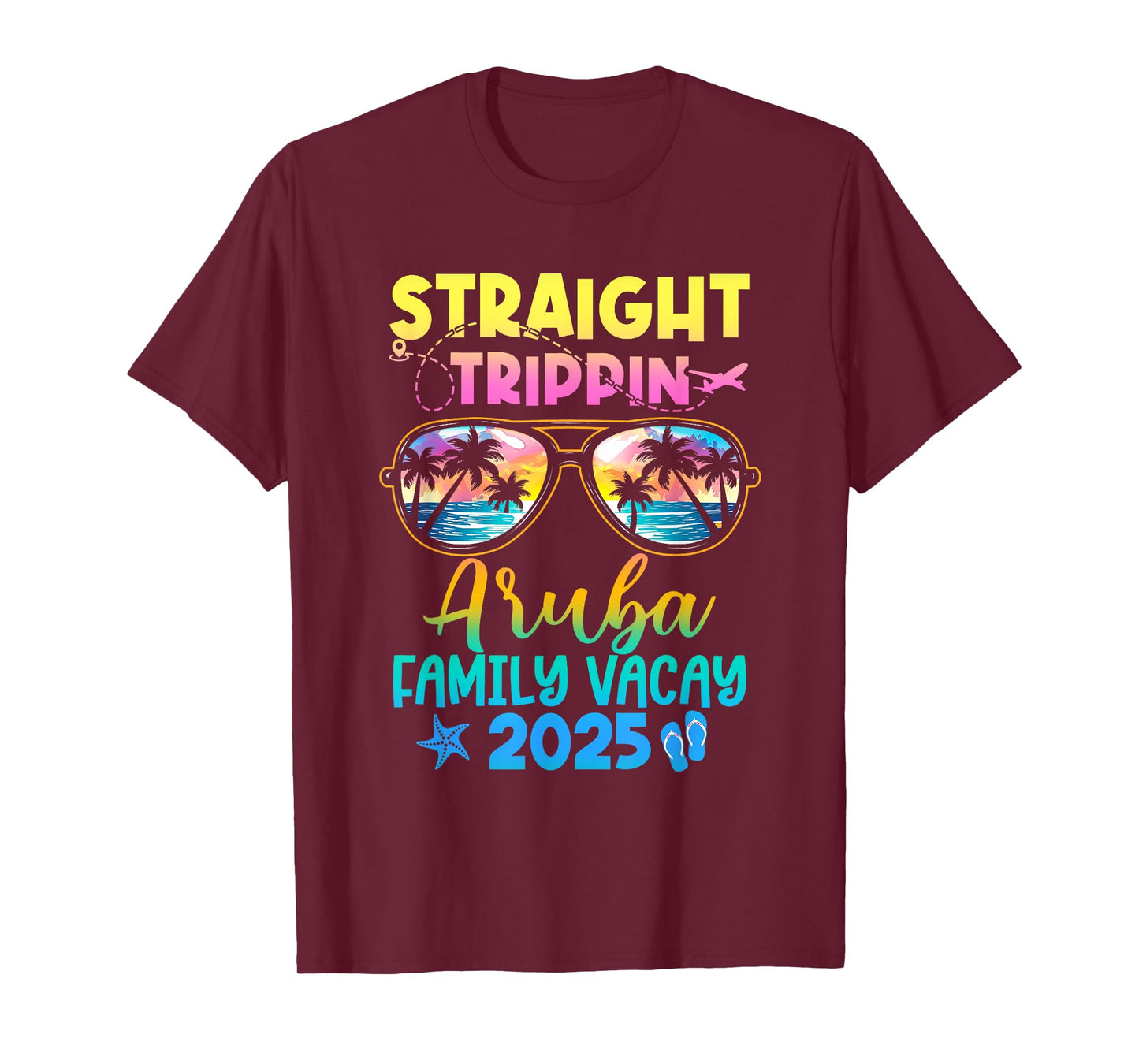 Aruba Family Vacay Vacation 2025 Straight Trippin T-Shirt