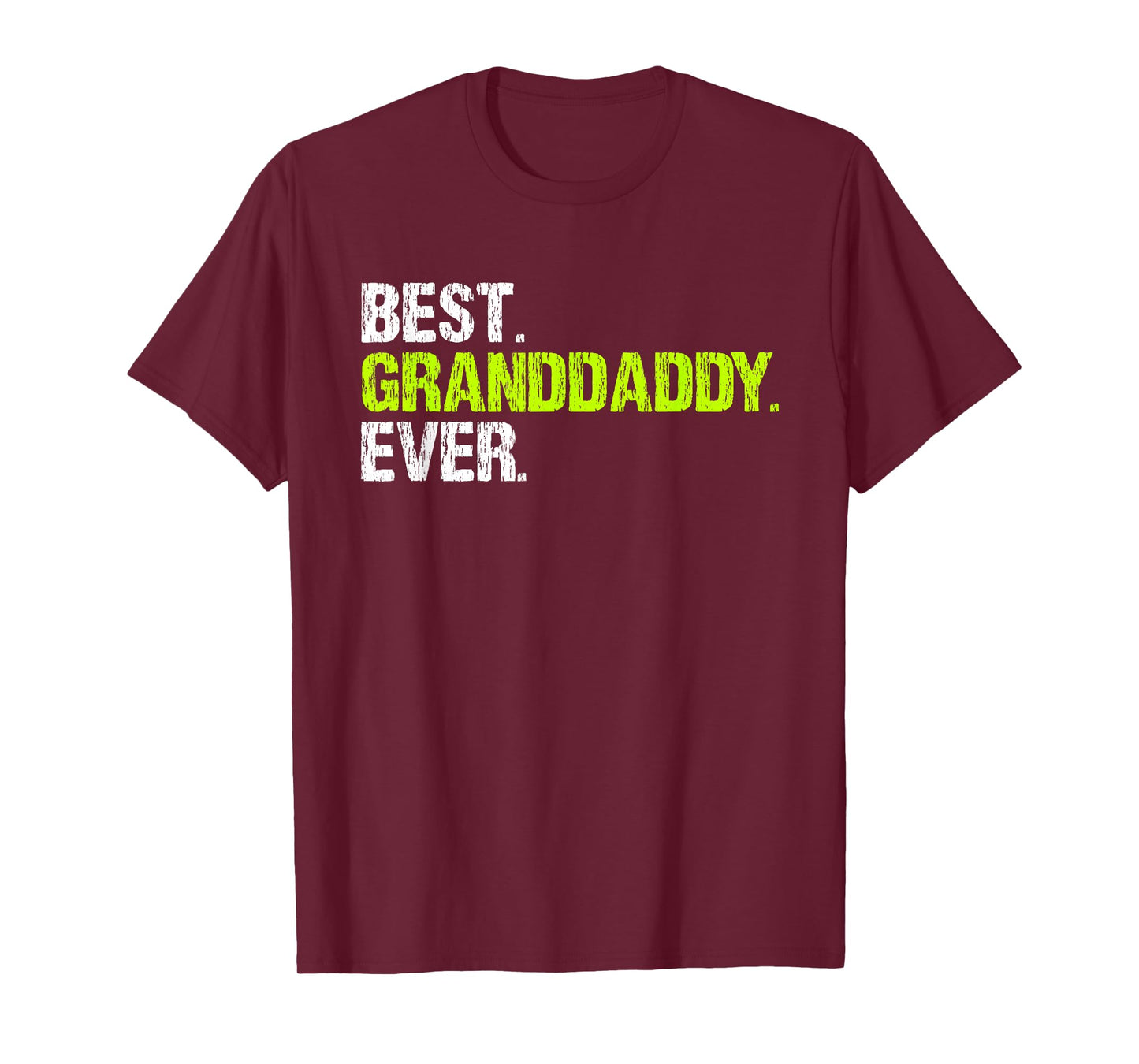 Family Cool Funny Best Granddaddy Ever Grandpa T-Shirt