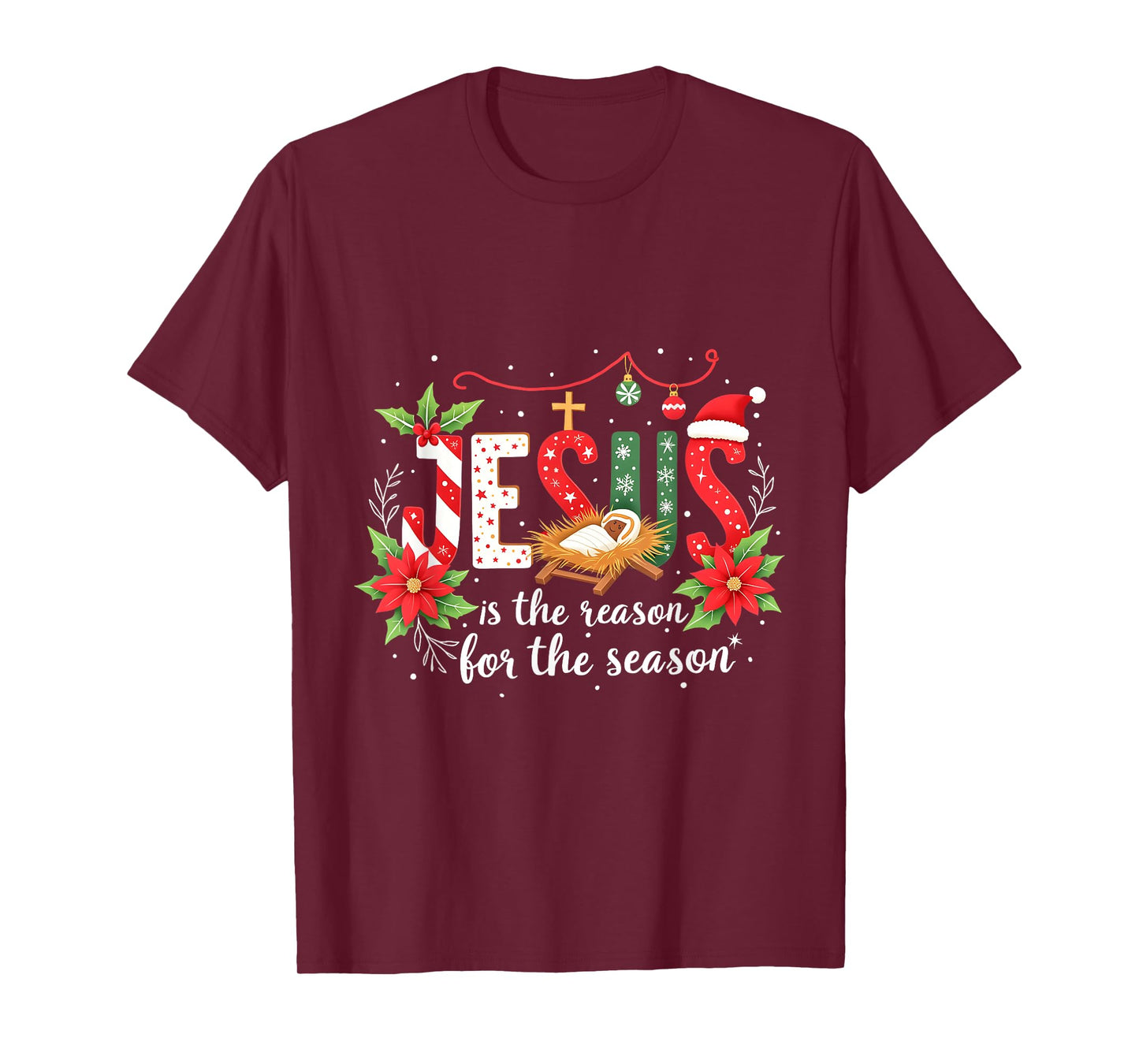Faith Christmas Jesus Is The Reason For The Season Christian T-Shirt