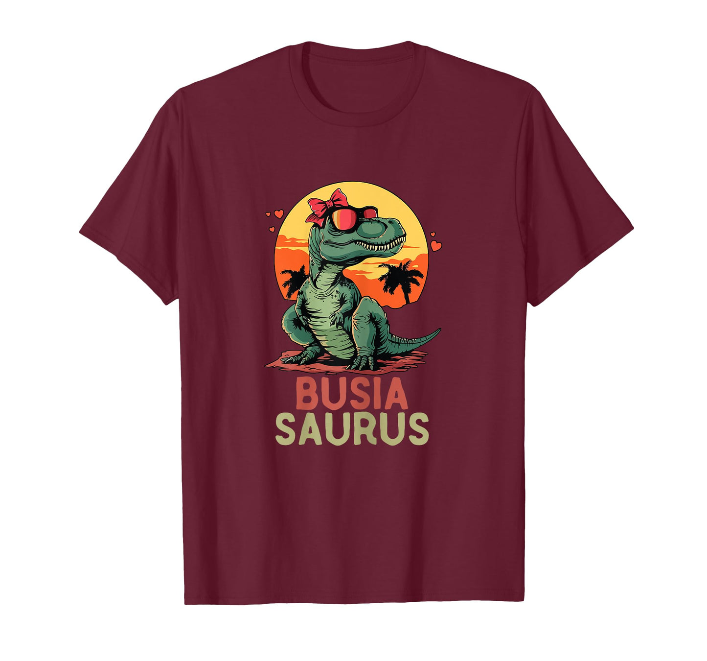 BusiaSaurus Dino Dinosaur Busia-Saurus T-Rex Funny Trex T-Shirt