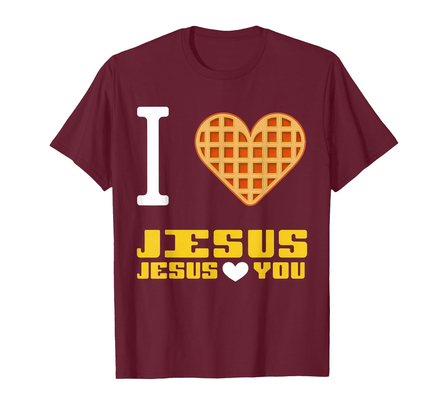 I Love Jesus Waffle Heart Funny Christian Breakfast T-Shirt