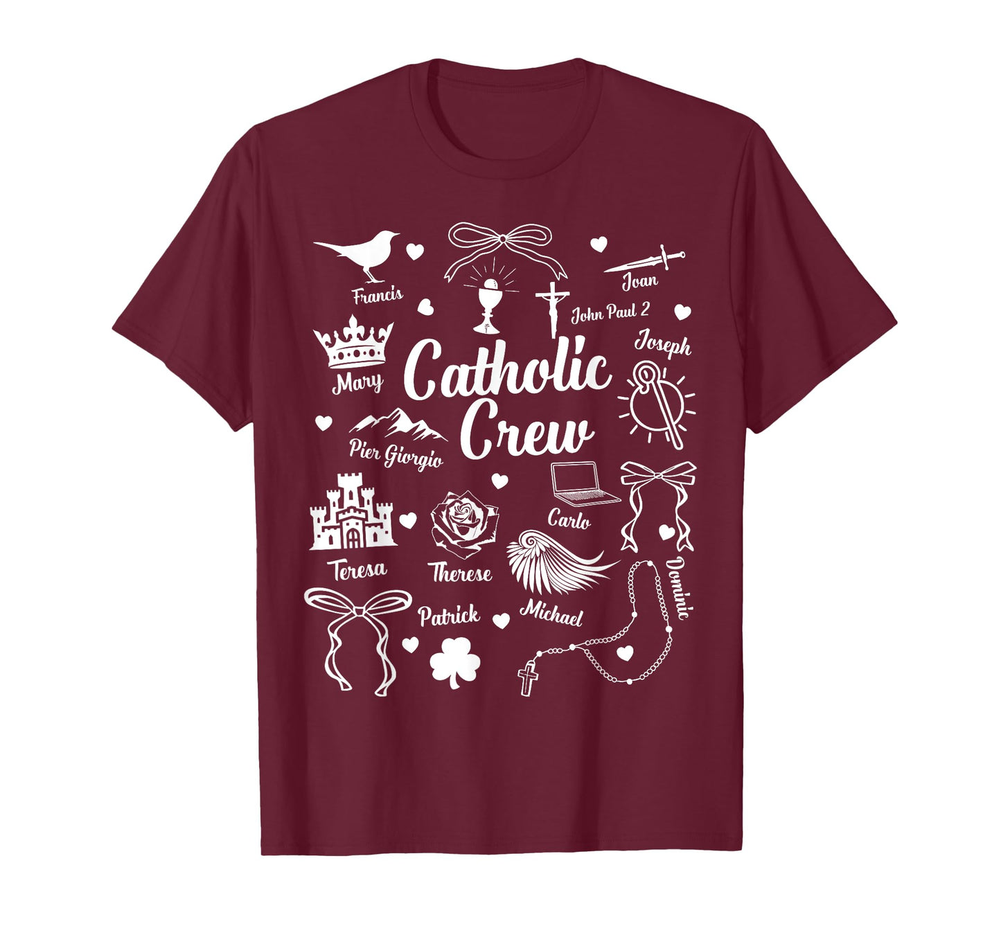 Catholic Crew Religious Catholic Faith Pray for Us T-Shirt