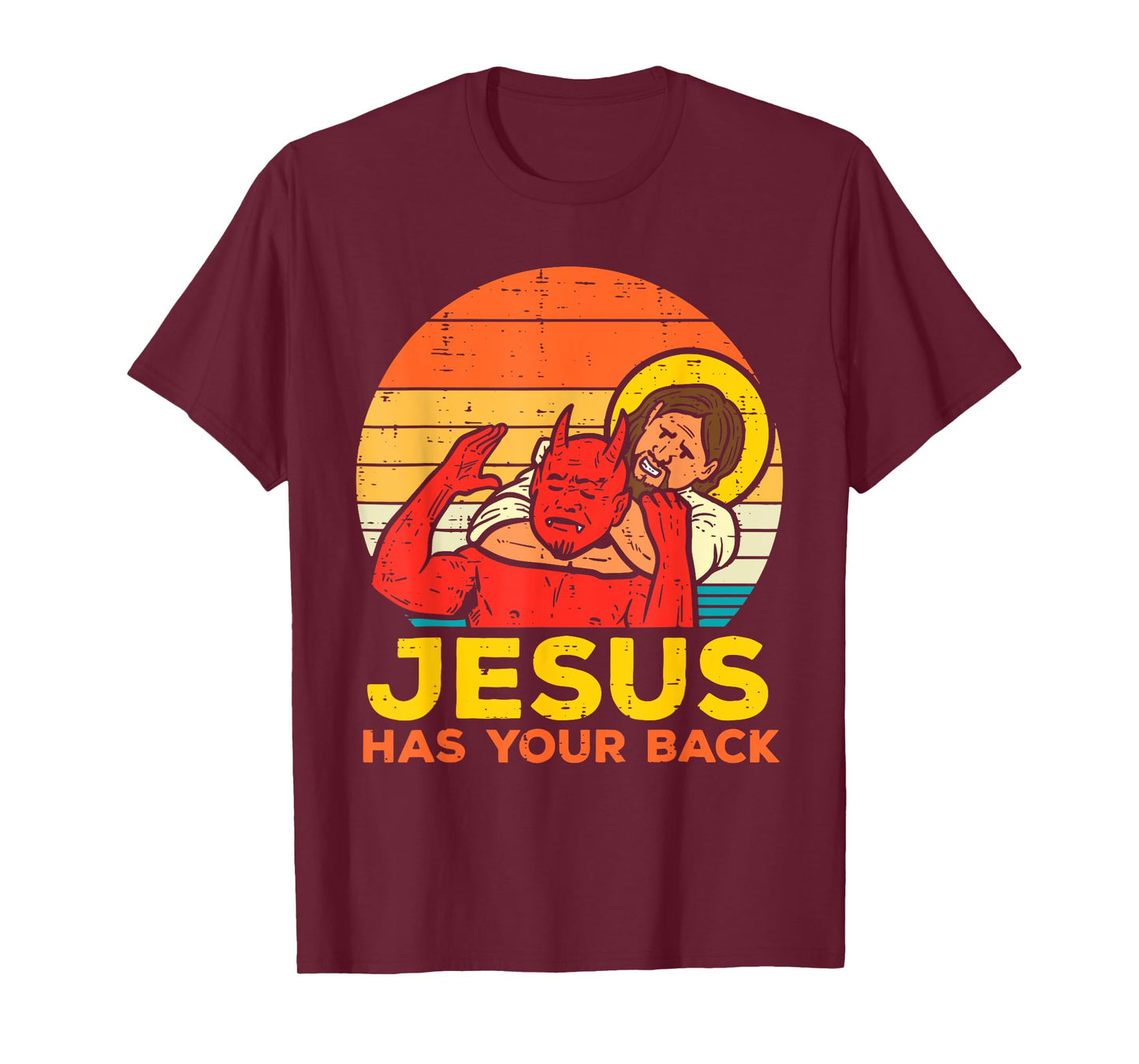 Jesus Has Your Back - Retro Sunset Jesus Wrestling Devil T-Shirt