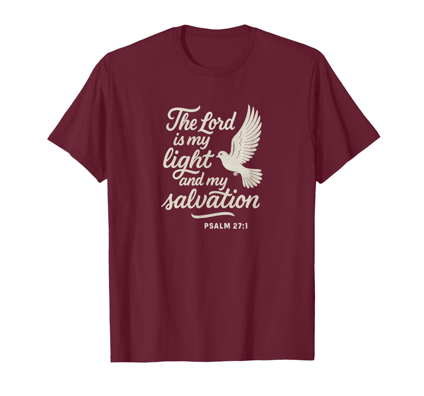 Psalm 27:1 Christian Themed Bible Verse Design T-Shirt