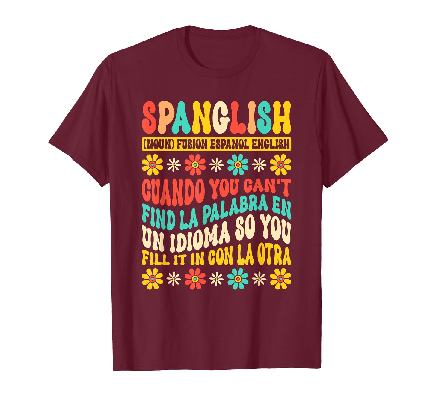 Spanglish Mexico Mexican Spanish Teacher T-Shirt