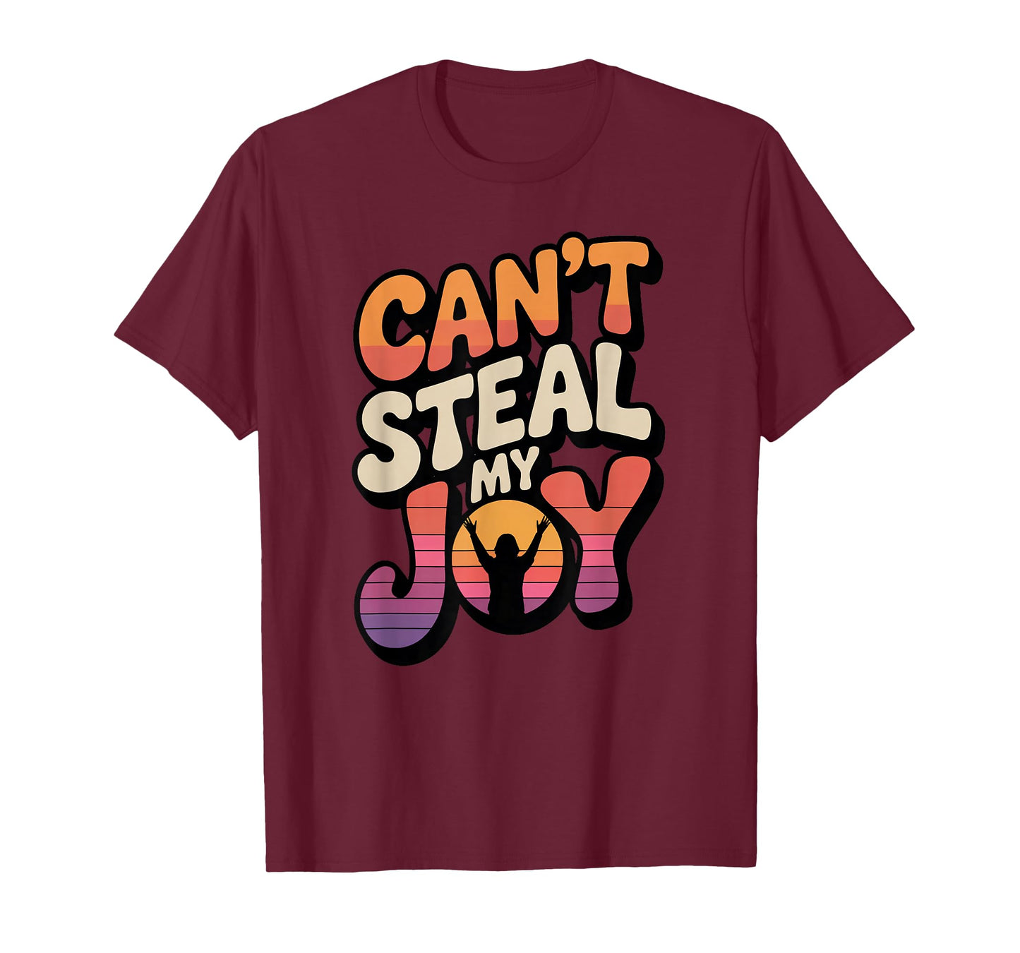Can’t Steal My Joy/Praise T-Shirt