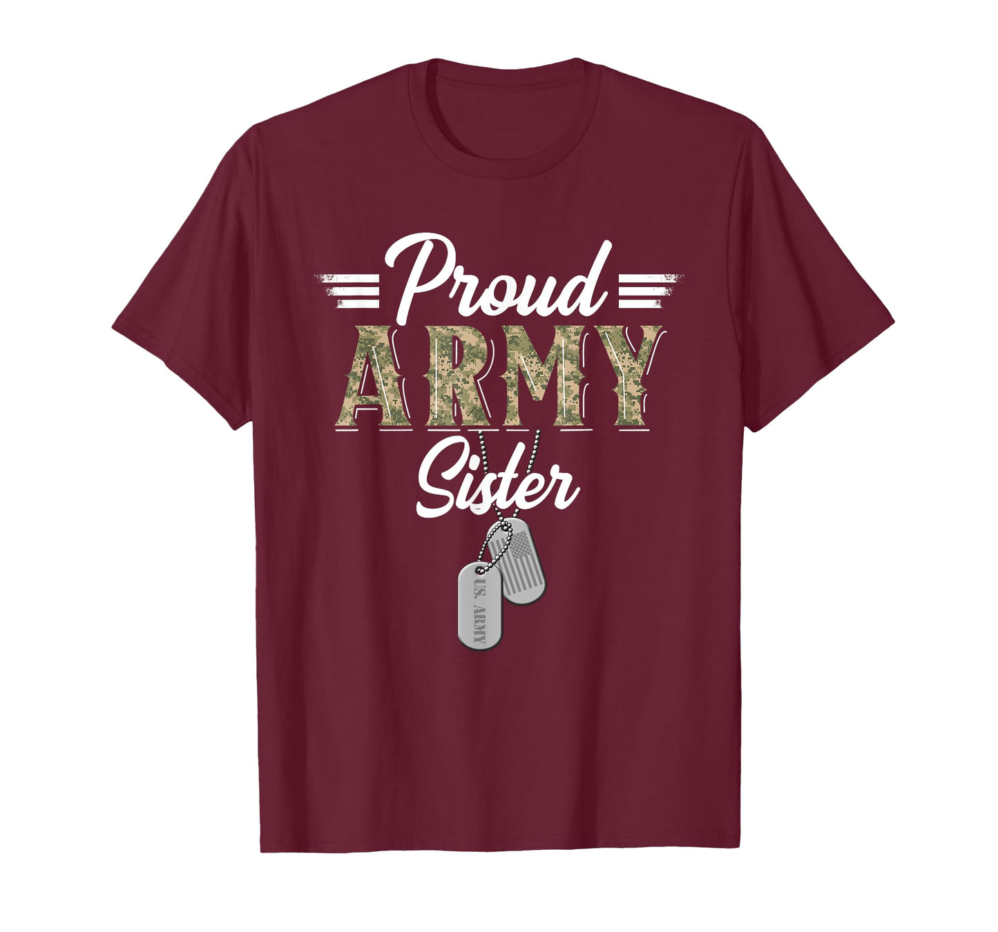 Proud Army Sister Military Sister with Dog Tag US Flag T-Shirt