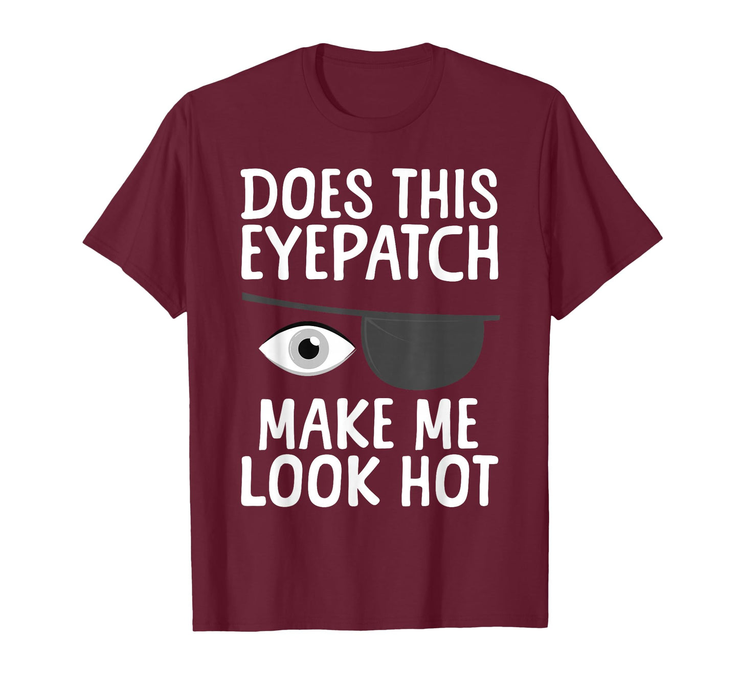 Eye Surgery Design For Men Women Kids Eye Patch Eye Surgery T-Shirt
