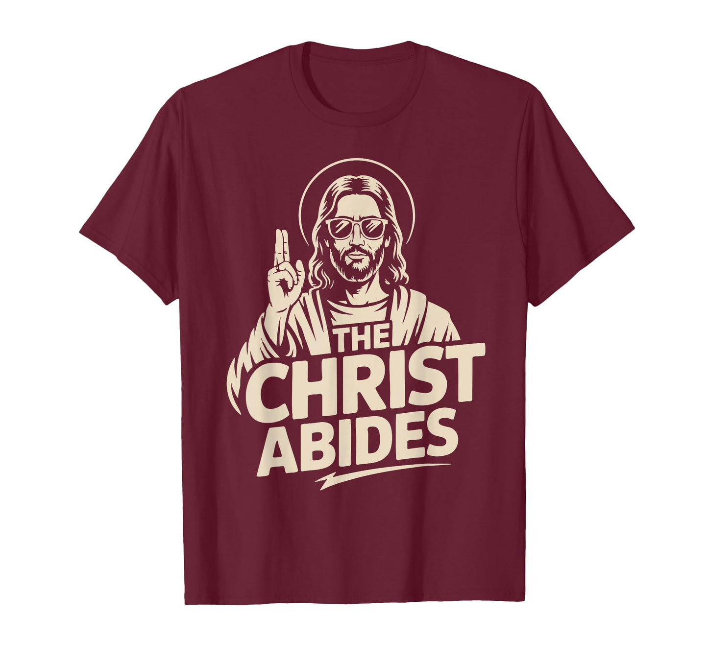 The Christ Abides T-Shirt