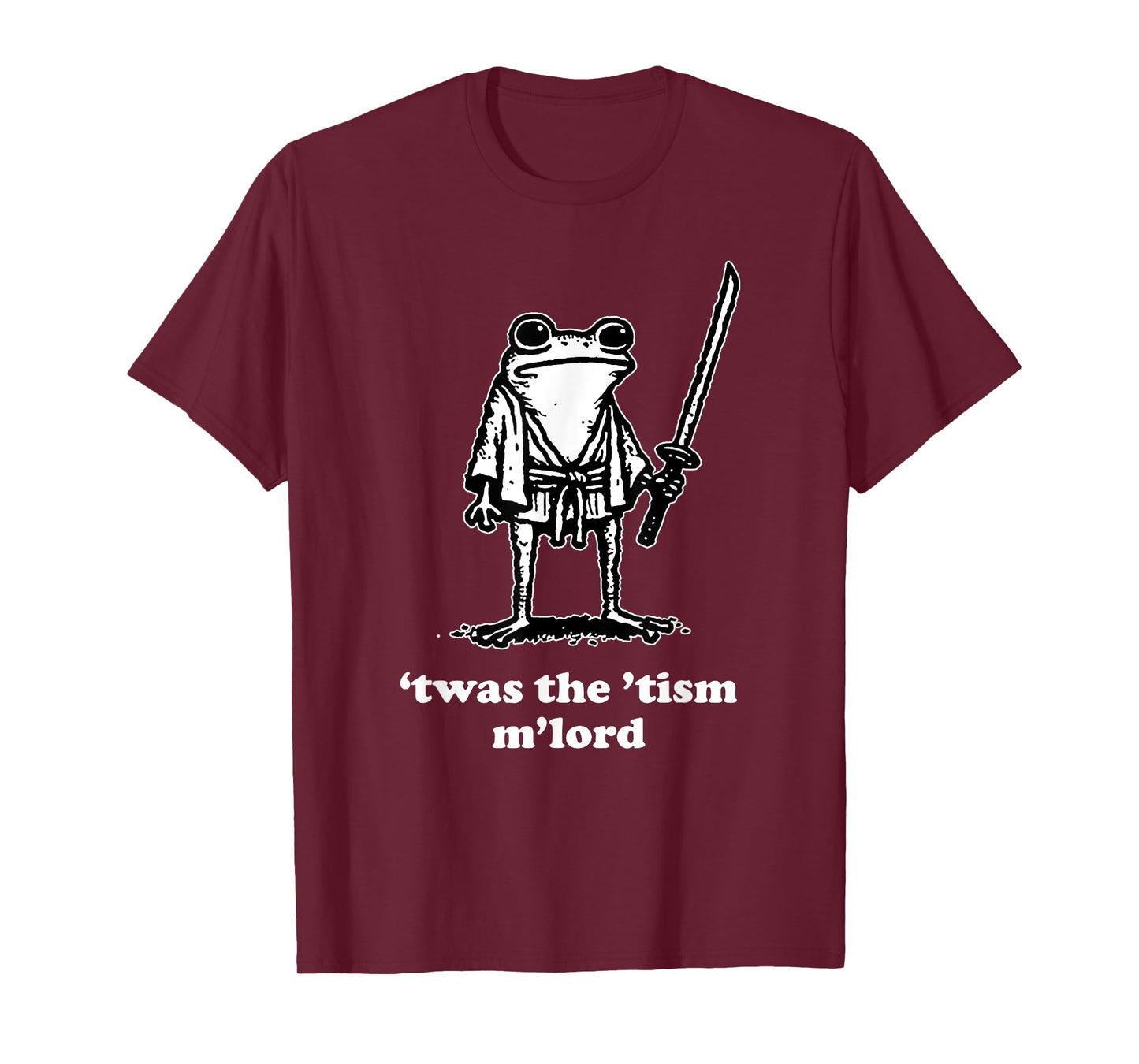 Funny Meme Tees 'Twas the Tism M'lord T-Shirt