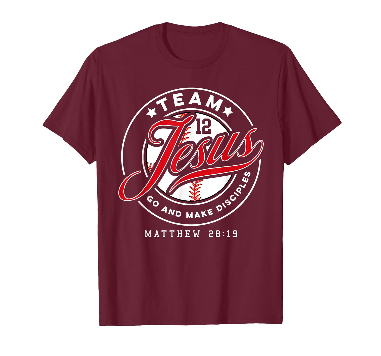 Jesus and Baseball Team Jesus Christian Matthew 28:19 Verse T-Shirt