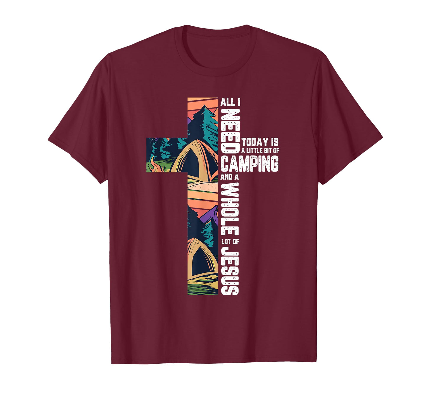 Camping Outdoor Cross Jesus Christian Quote Camper Gifts T-Shirt