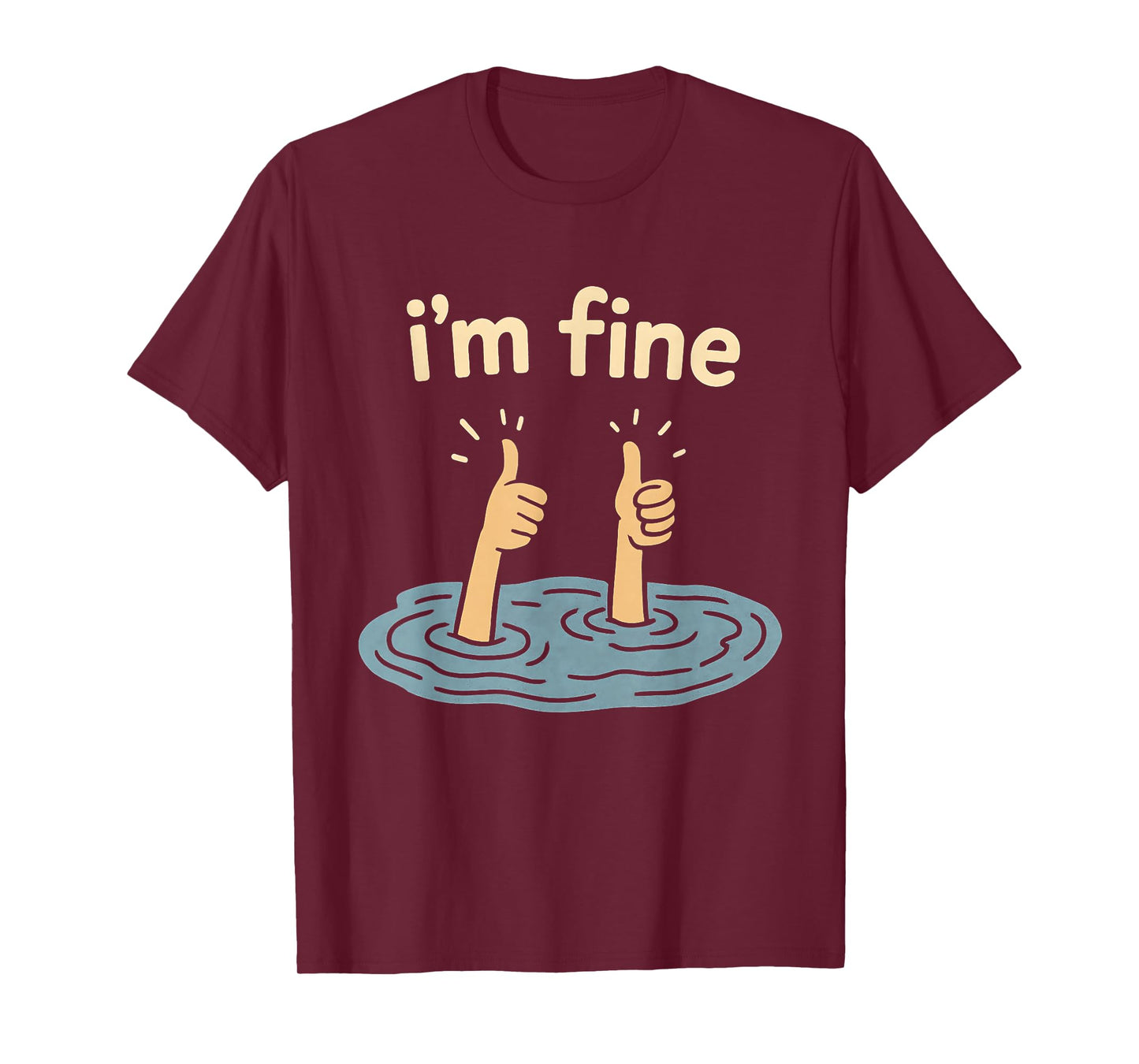 Two Thumbs Up I'm Fine Funny Sarcastic Meme Introvert Humor T-Shirt