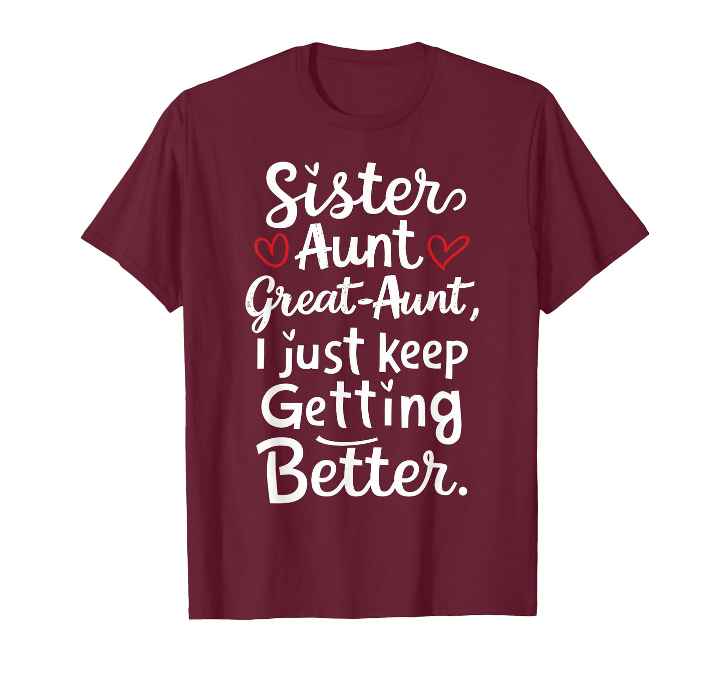 Mother's Day from Grandkids Sister Aunt Great Aunt T-Shirt