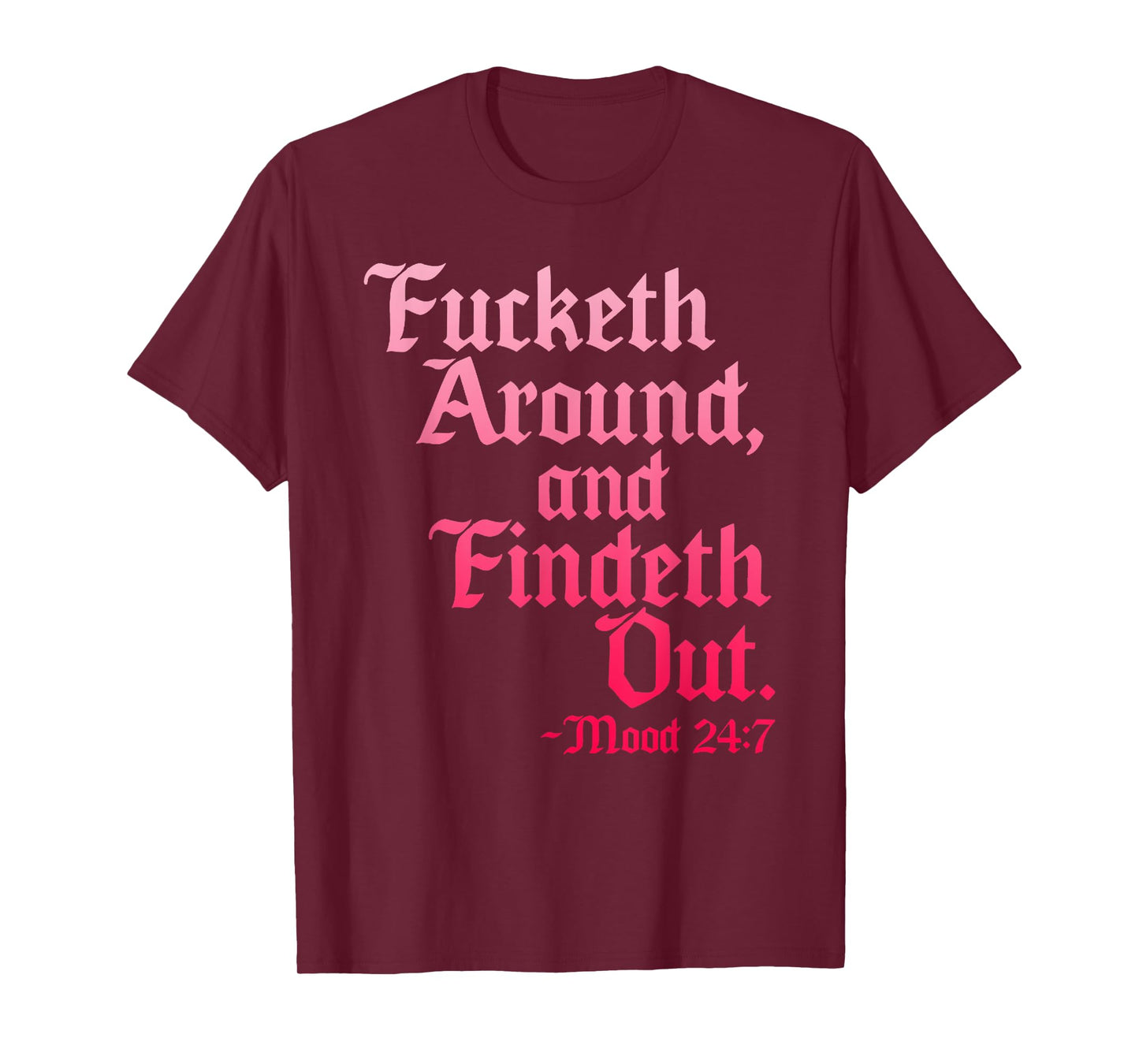 FAFO Funk Around And Find Out T-Shirt