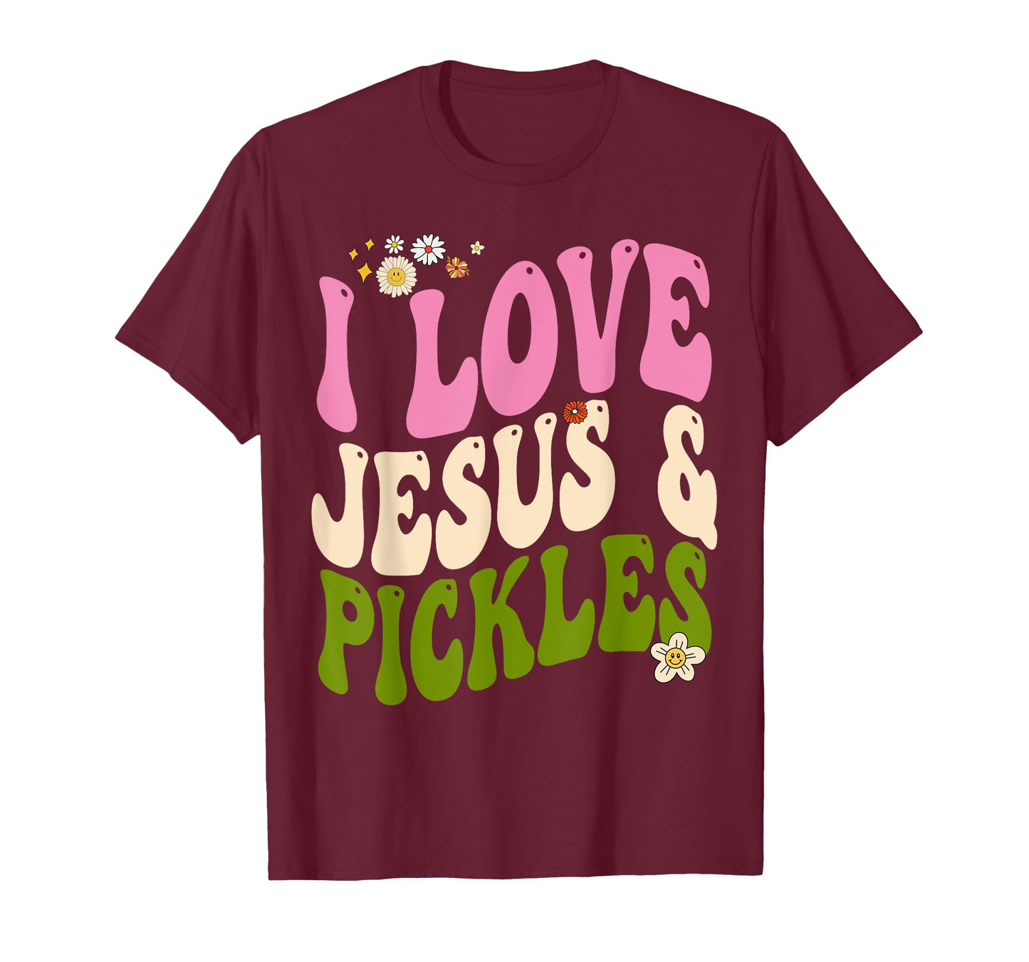 Hippie Groovy I Love Pickles & Jesus Pickle Retro Vegetarian T-Shirt