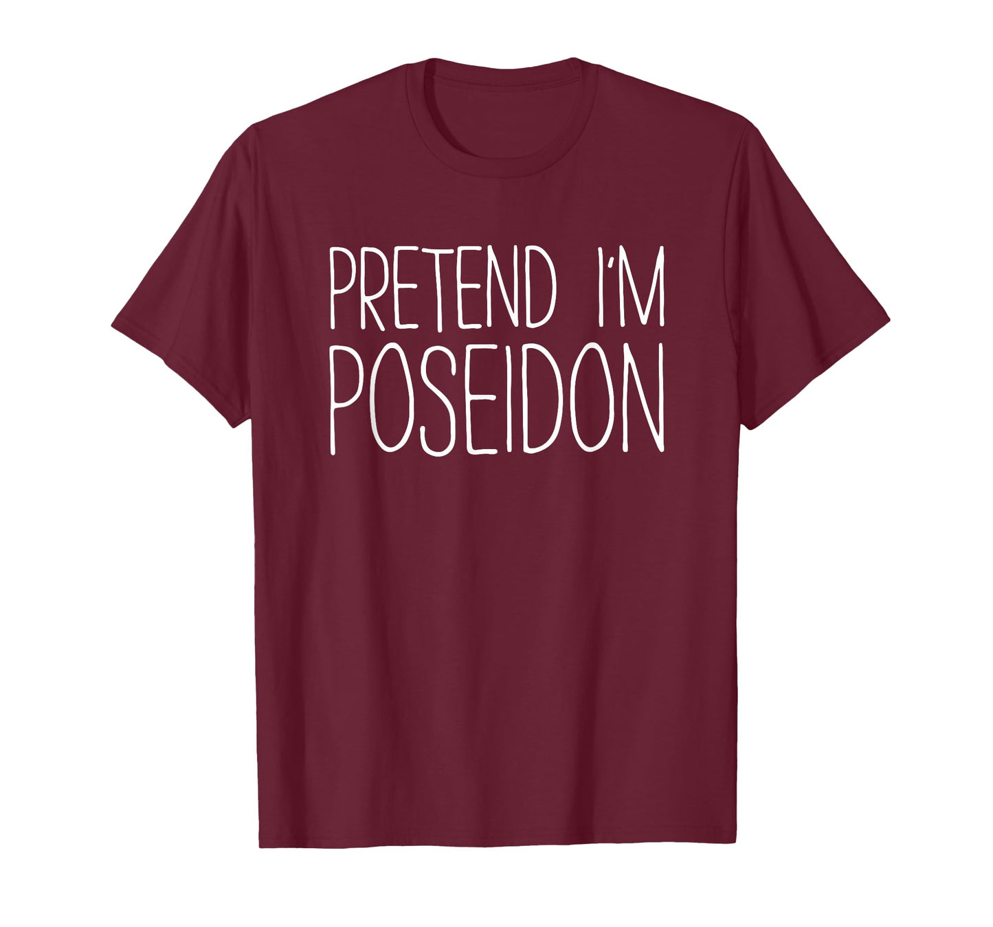 Pretend I'm Poseidon Shirt Adult Kids Men Women Costume T-Shirt