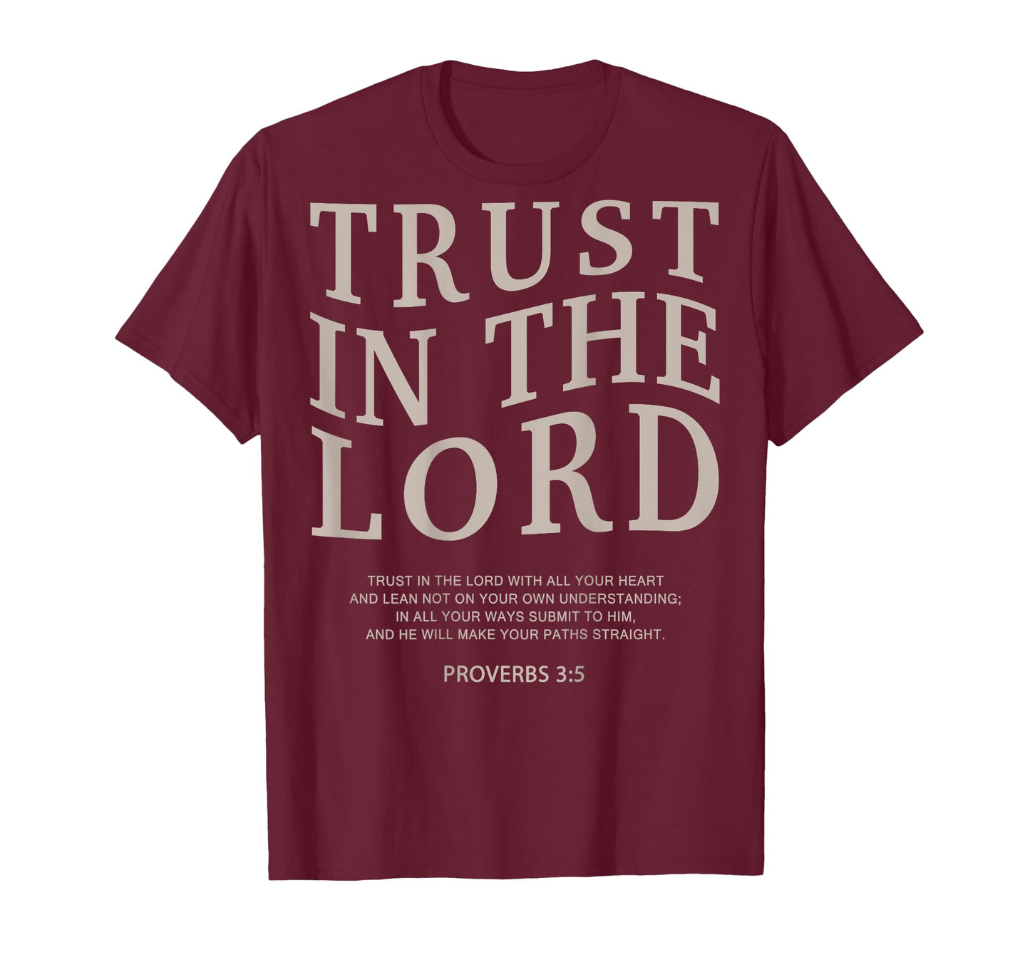 Trust The Lord Christian Faith Bible Verse Scripture T-Shirt