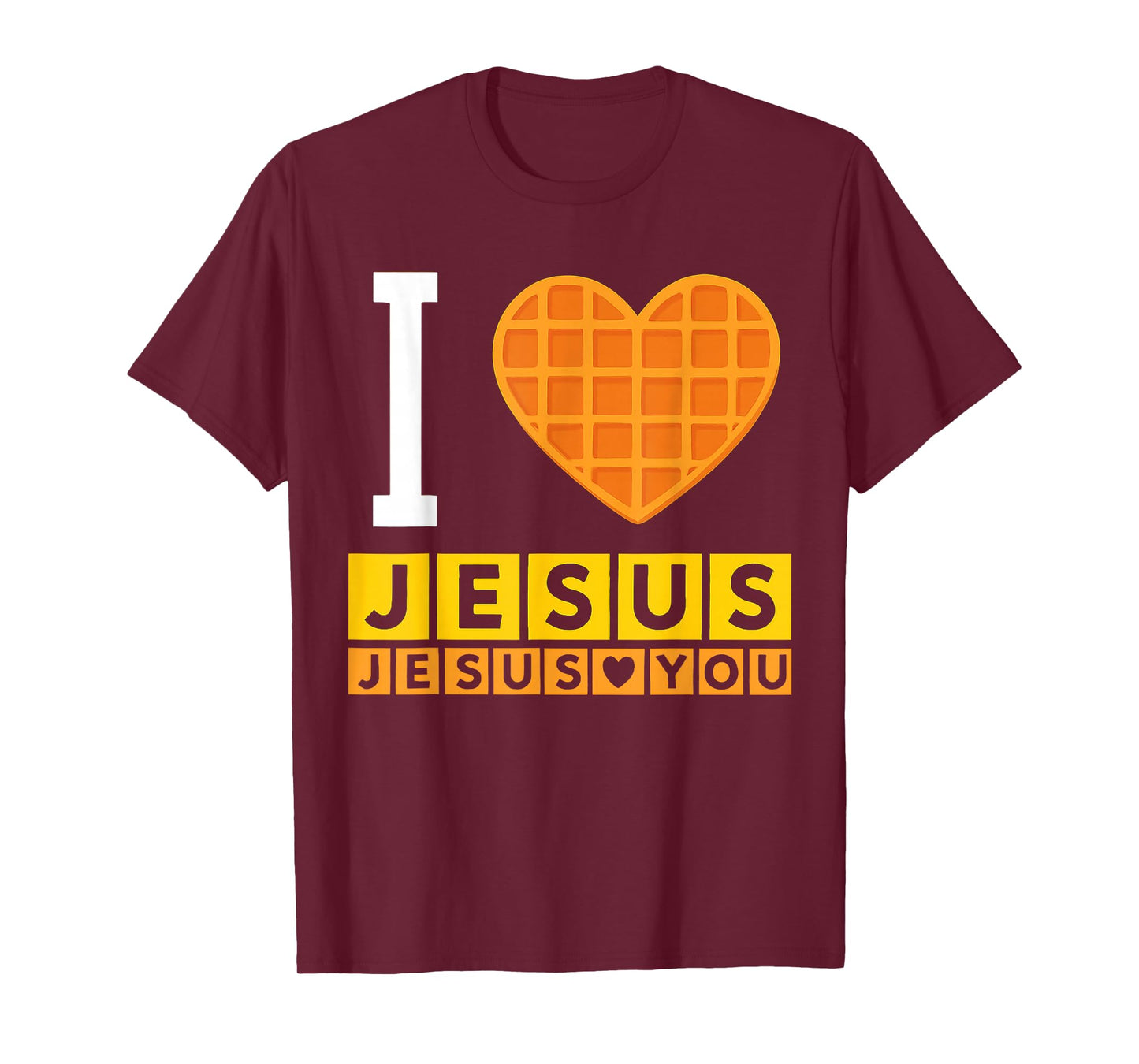 I Love Jesus Waffle Heart Funny Christian Breakfast Squad T-Shirt