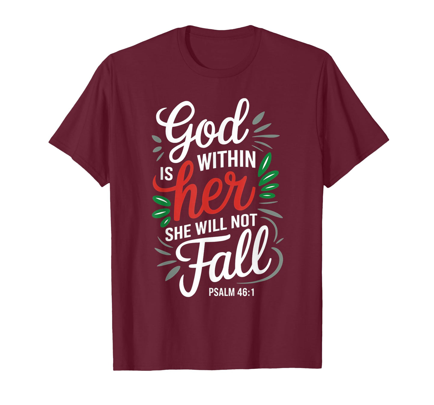 God Is Within Her Gospel Christian Pray Faith Bible Verse T-Shirt