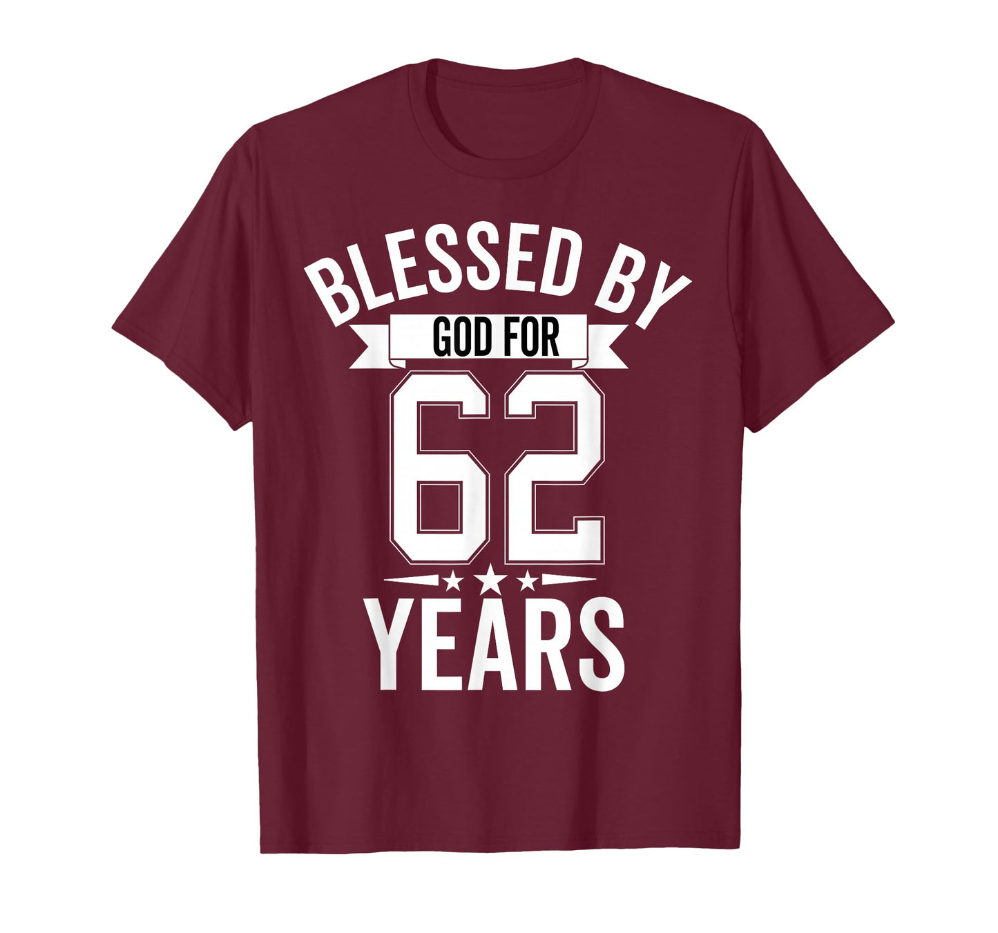 Blessed By God For 62 Years Sixty Two 62th Birthday T-Shirt