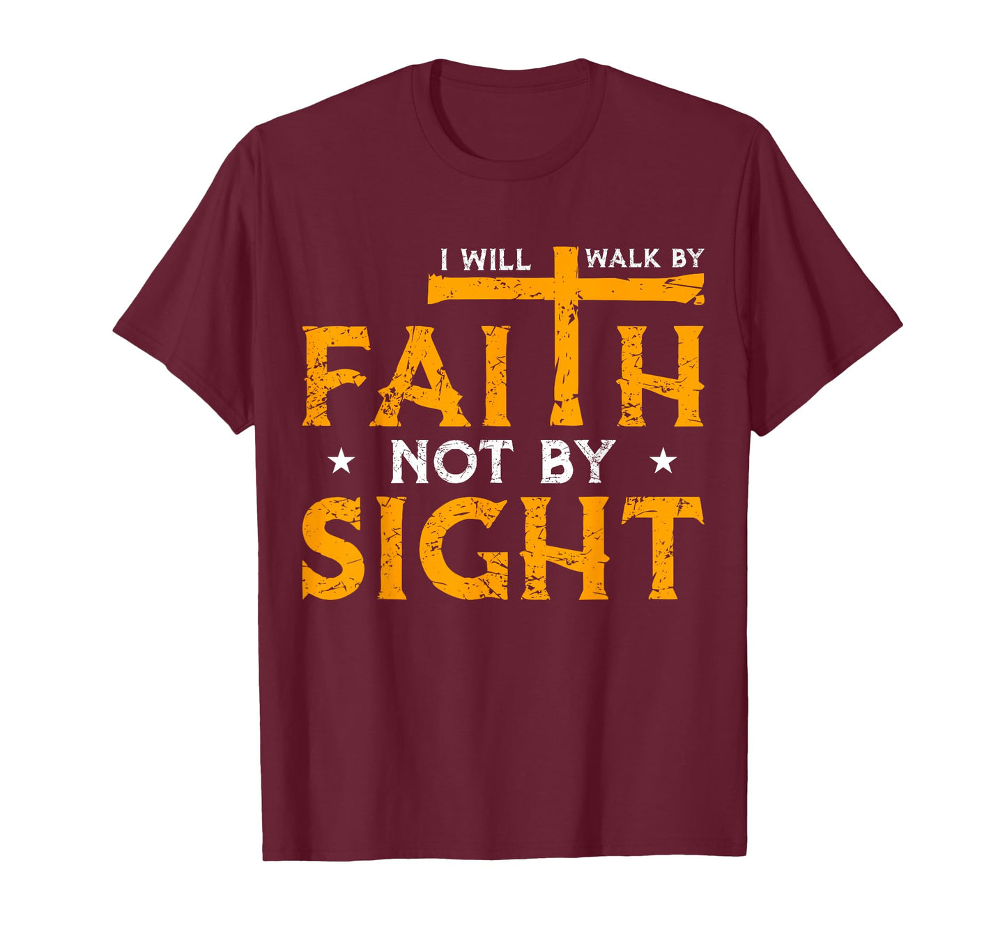 Faith Over Fear Walk In Faith Not In Fear GOD Bless Us T-Shirt