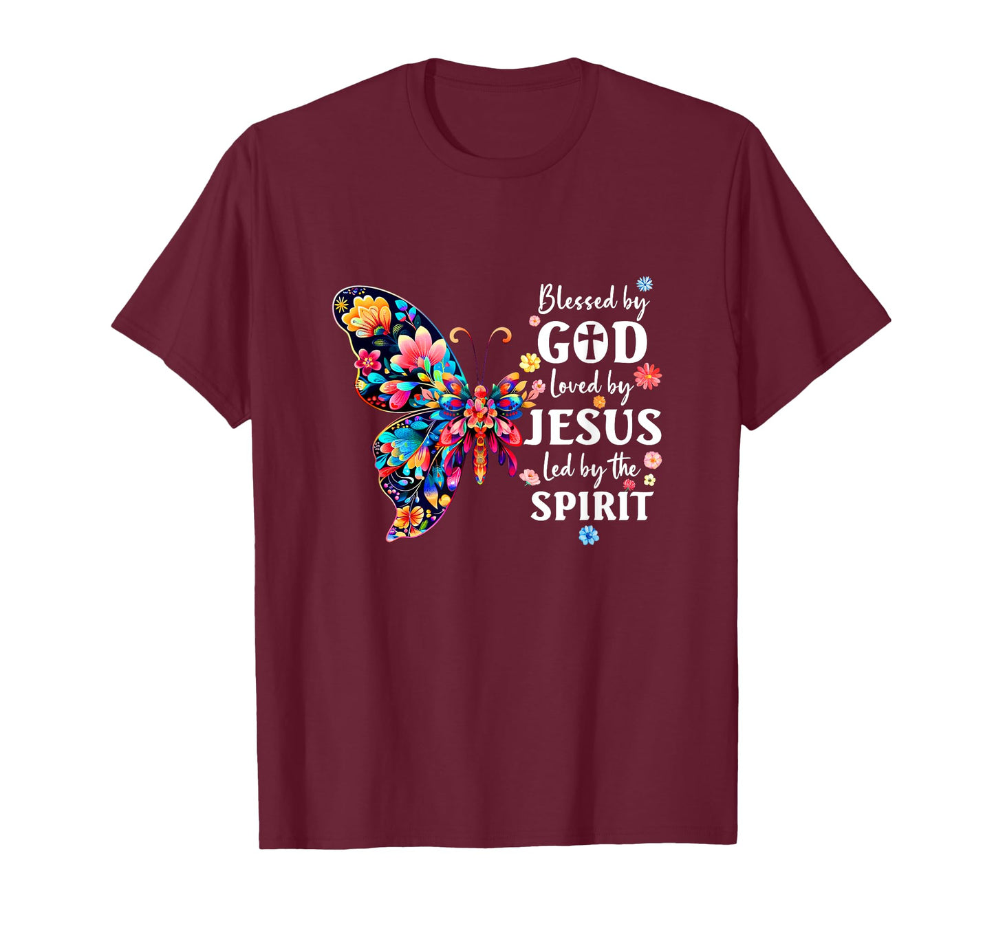 Blessed By God Loved By Jesus Floral Butterfly Christian T-Shirt