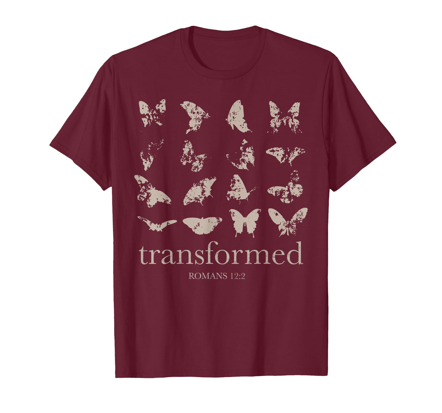 Be Transformed Romans 12-2 Butterfly Christian Bible Verse T-Shirt