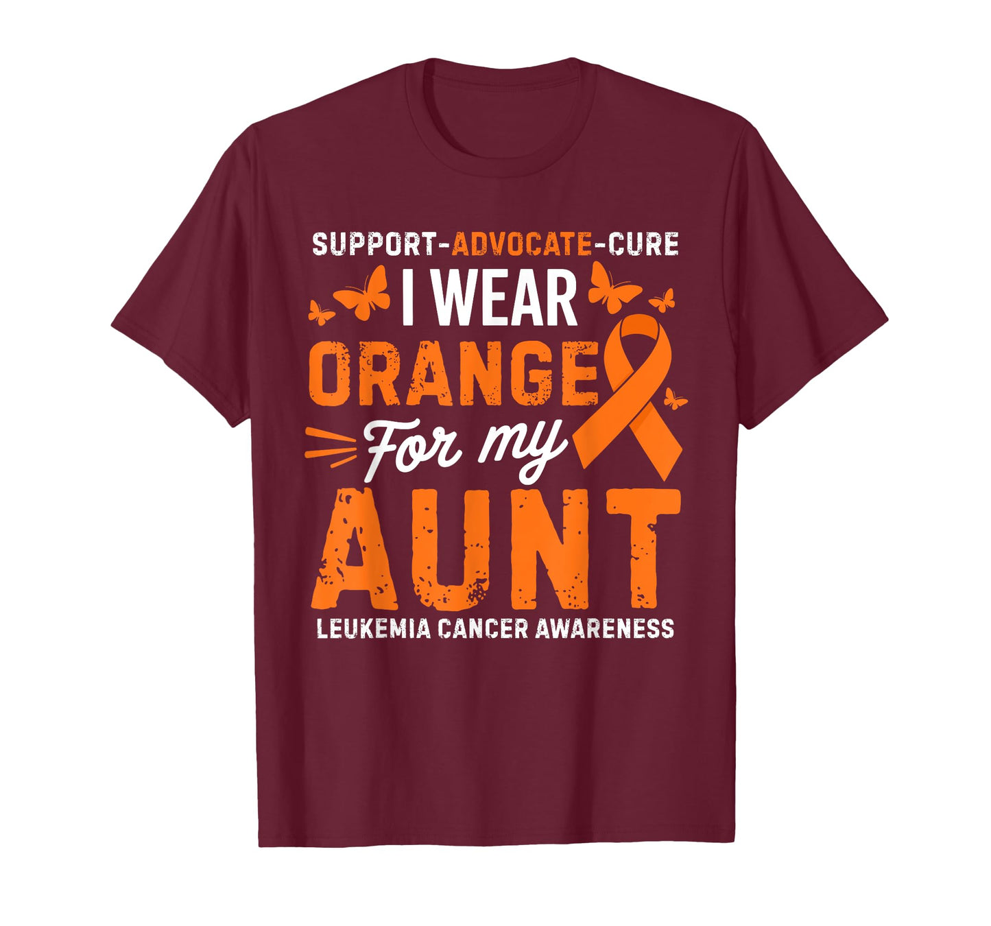 I Wear Orange for Aunt Leukemia Cancer Awareness T-Shirt
