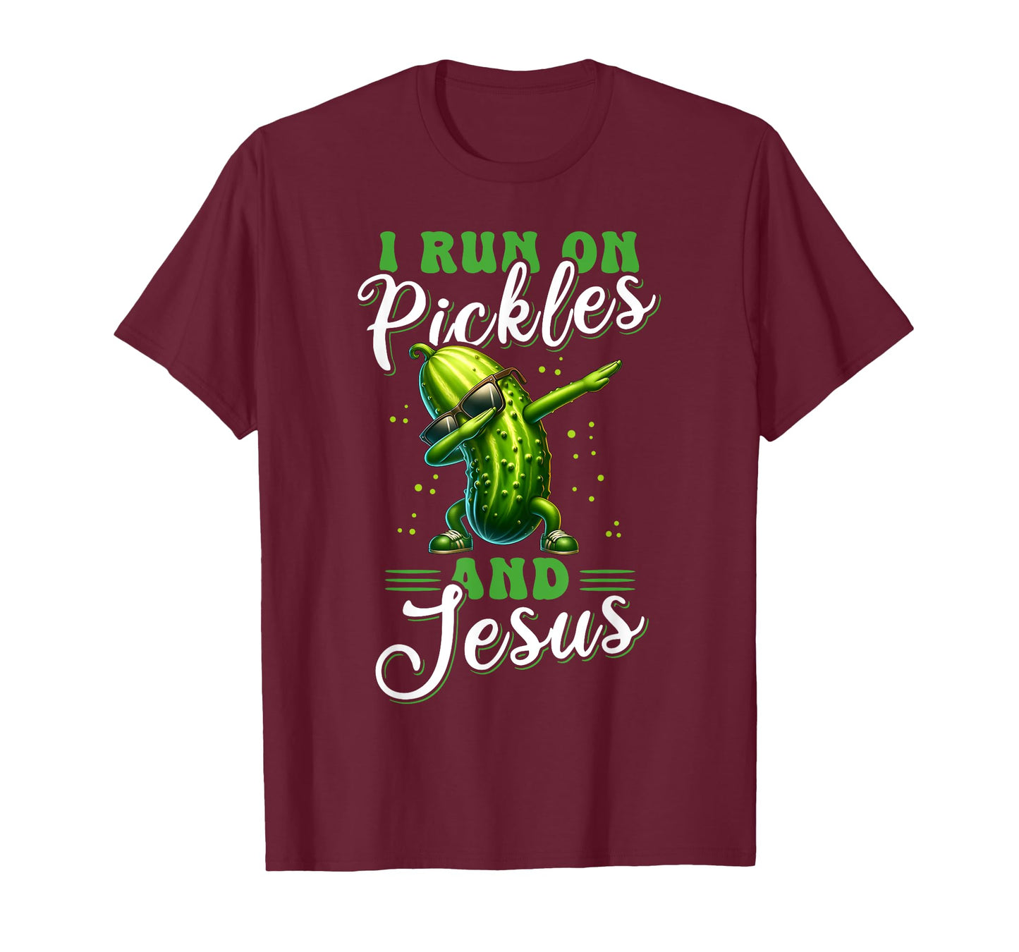 Funny Pickle Cucumber I run on Pickles and Jesus T-Shirt