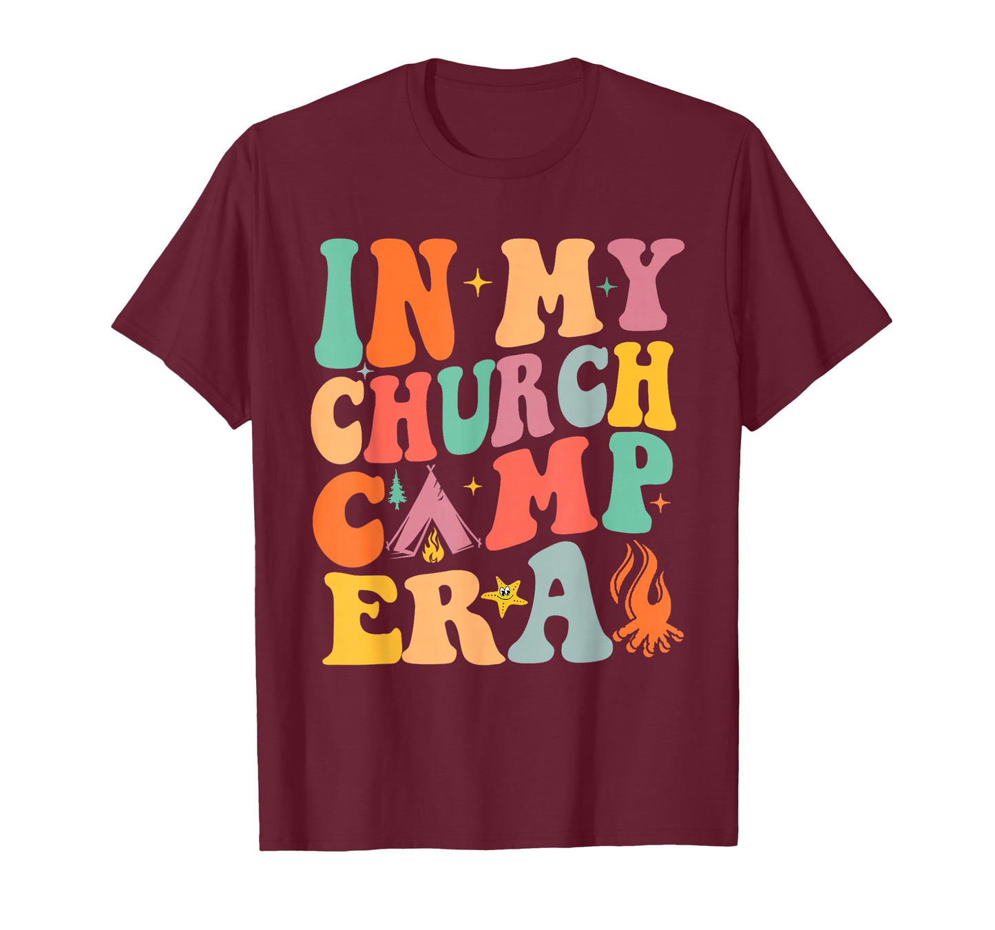In My Church Camp Era Funny Summer Camping T-Shirt