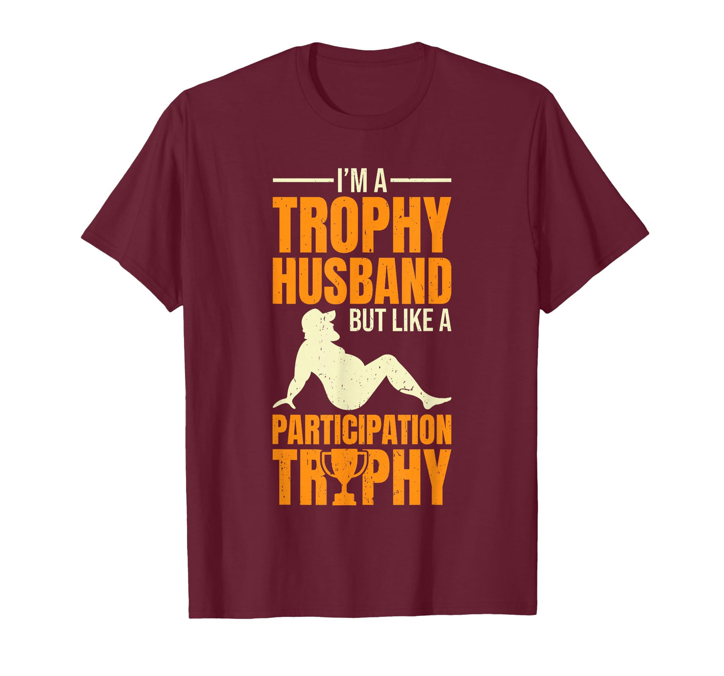 Participation Trophy Husband T-Shirt
