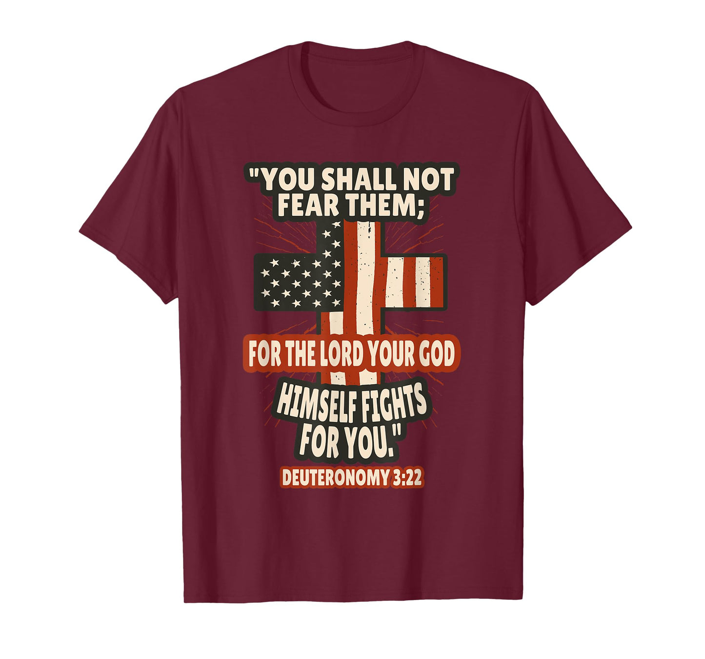 Deuteronomy 3:22 Bible Verses Scripture T-Shirt