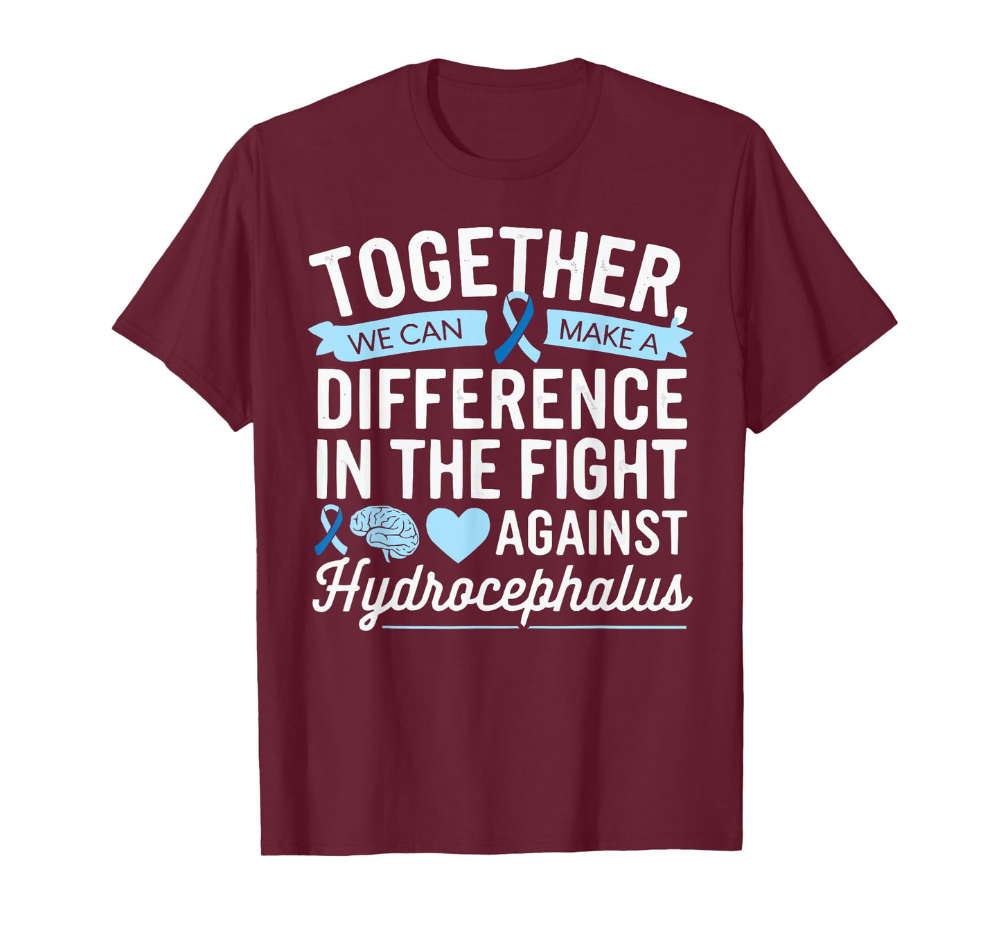 Hydrocephalus Awareness Month Hydrocephalus Disease T-Shirt