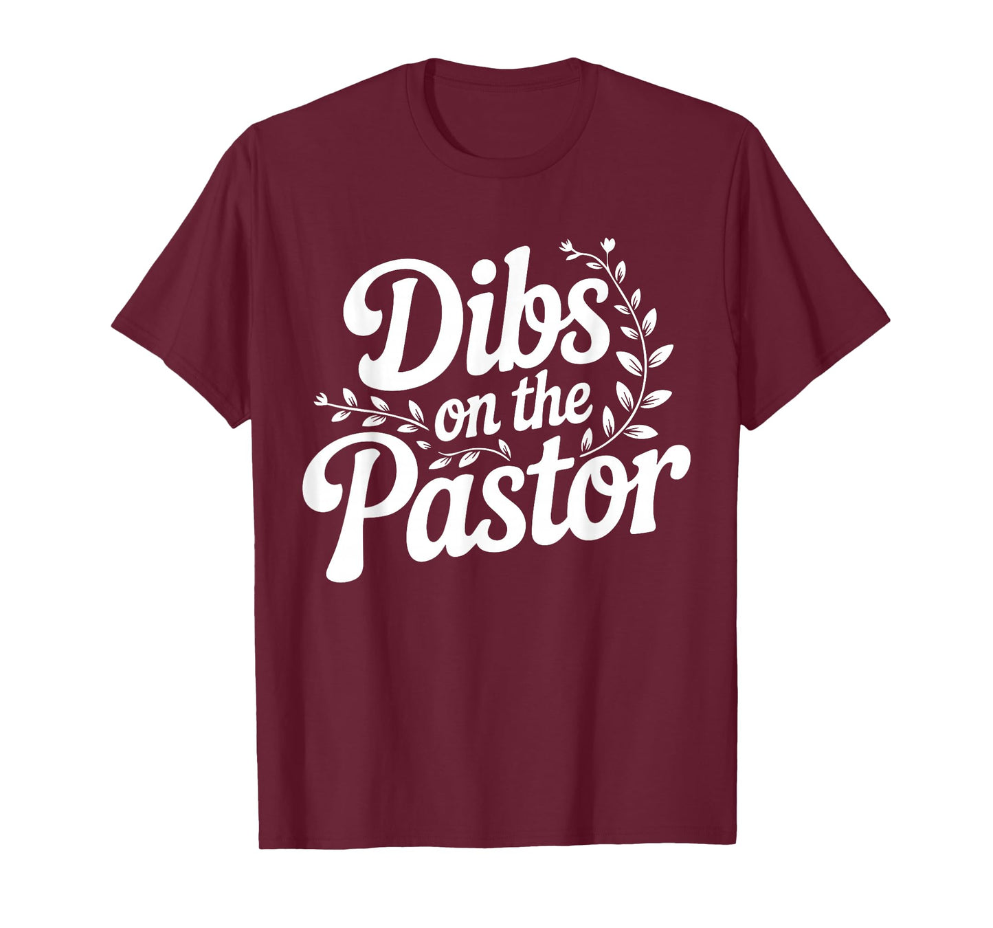 Groovy Dibs On The Pastor Funny Wife School T-Shirt